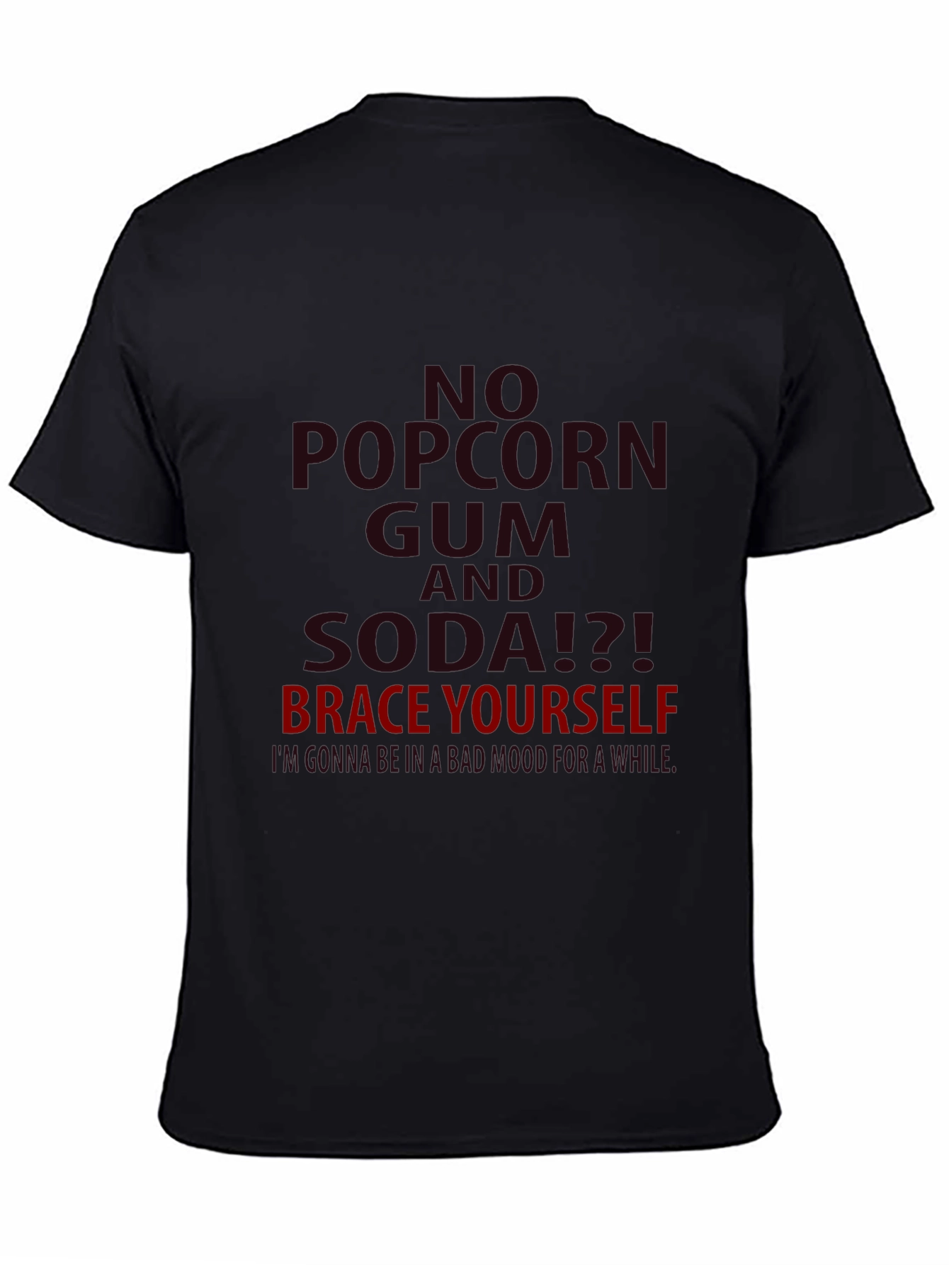 No Popcorn and Soda T-Shirt