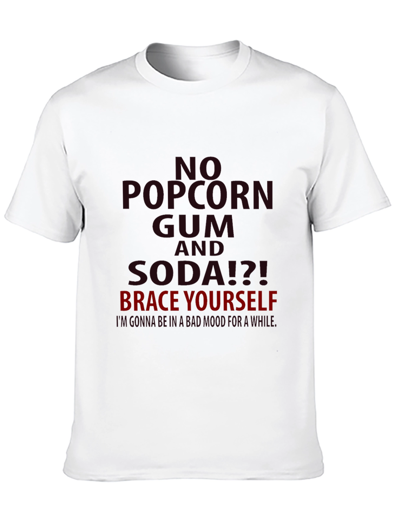 No Popcorn and Soda T-Shirt