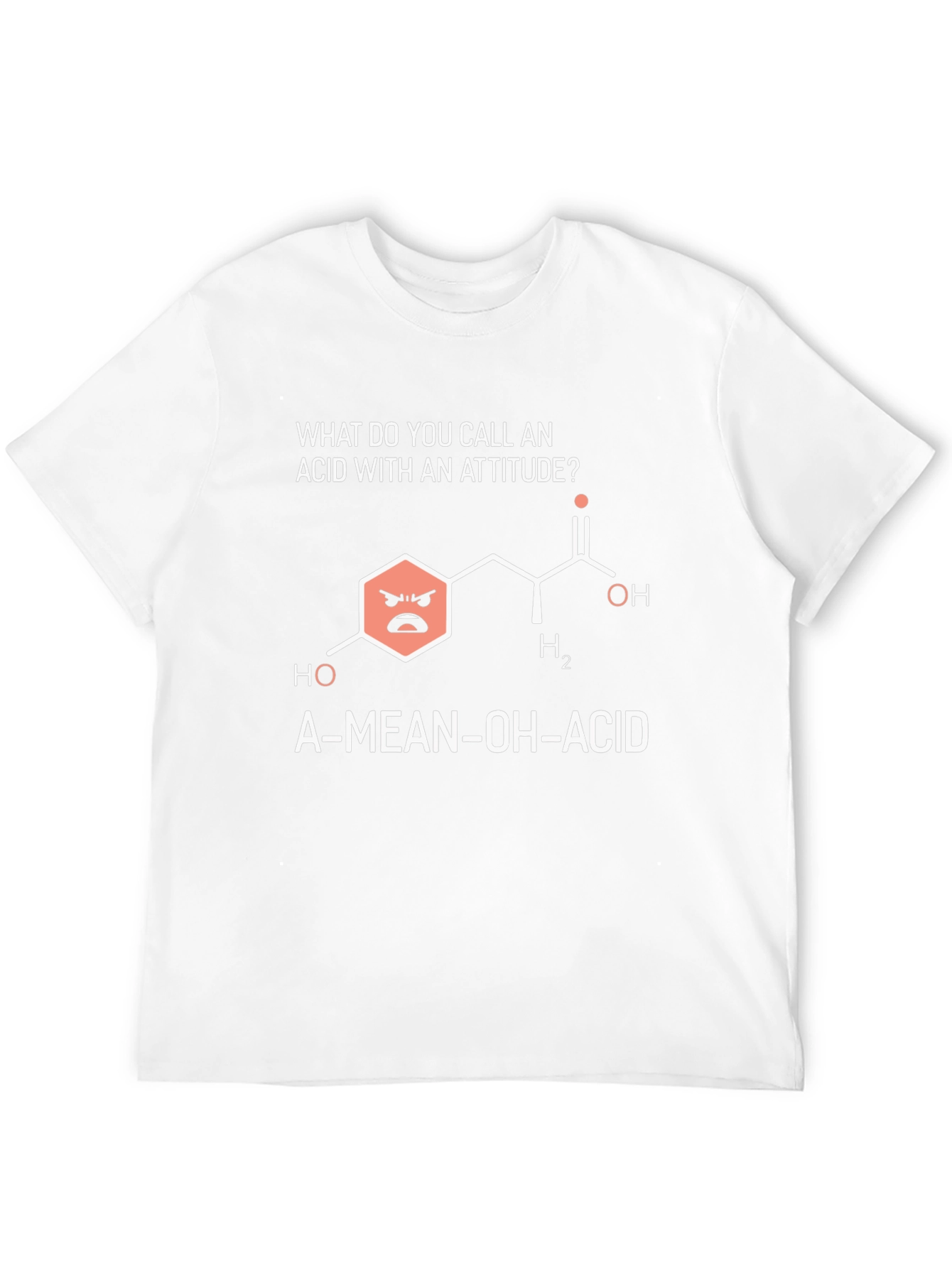 Funny Chemistry T-Shirt - A-Mean-OH-Acid Joke Tee