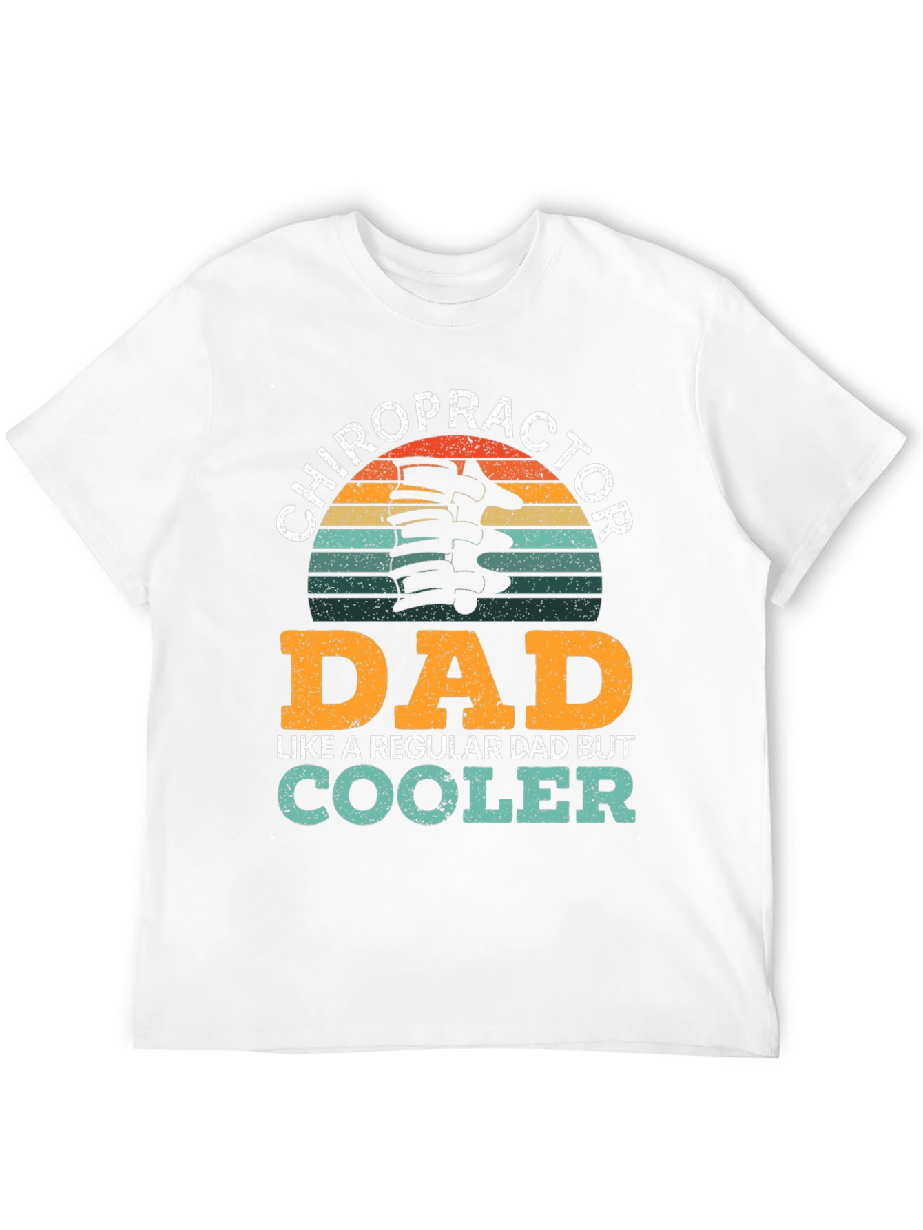 Chiropractor Dad T-Shirt - Cool Dad Gift