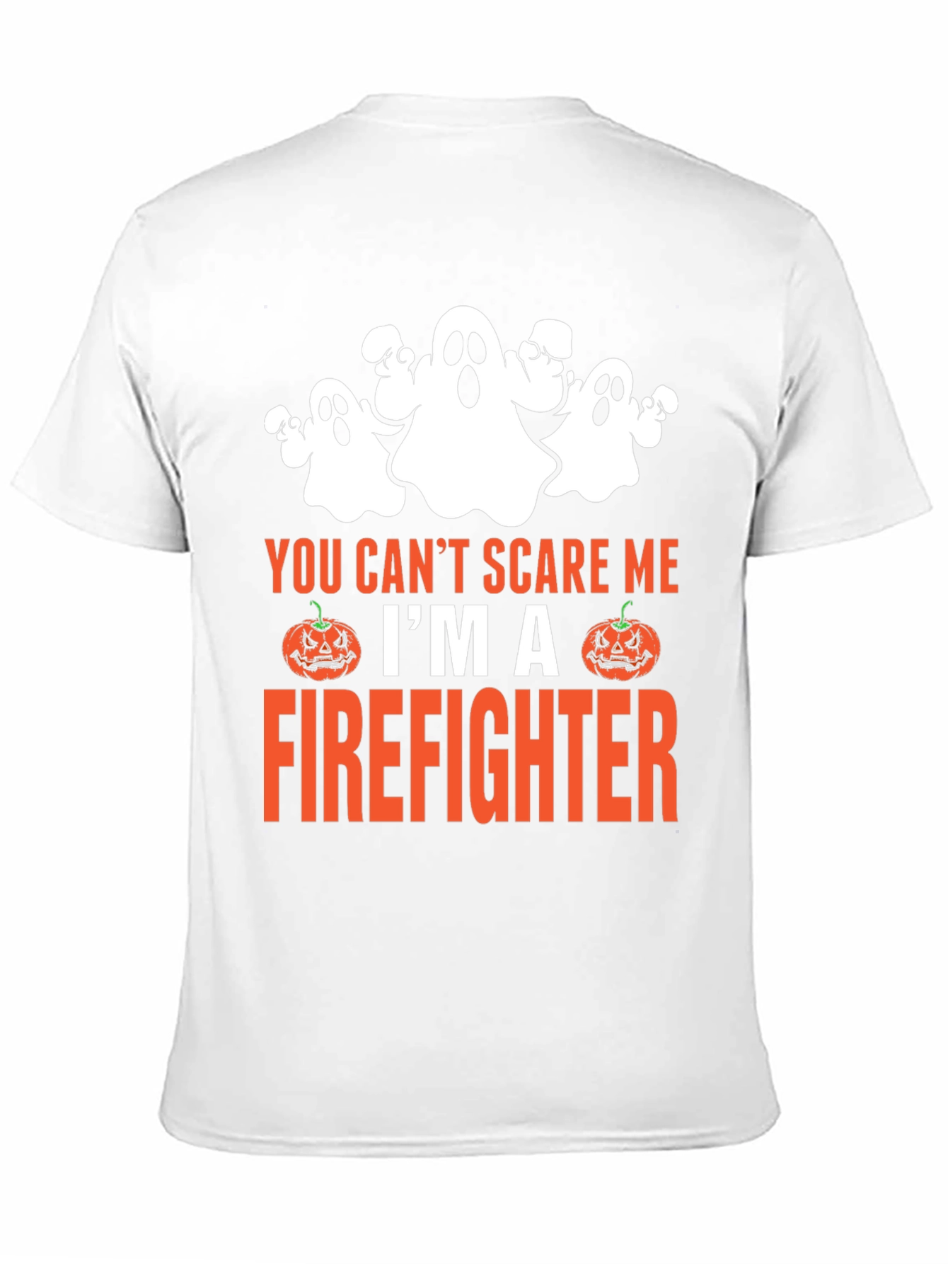 Firefighter Halloween T-Shirt - You Cant Scare Me!