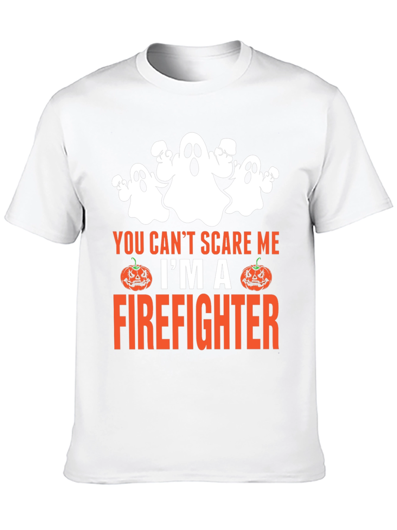 Firefighter Halloween T-Shirt - You Cant Scare Me!