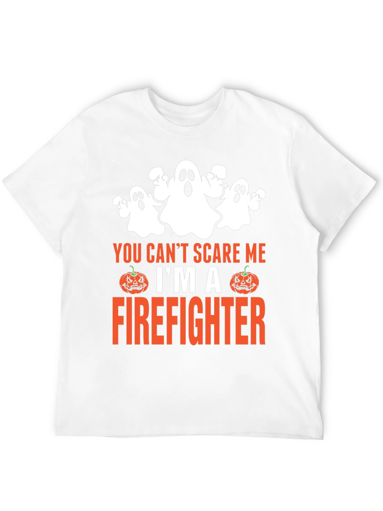 Firefighter Halloween T-Shirt - You Cant Scare Me!