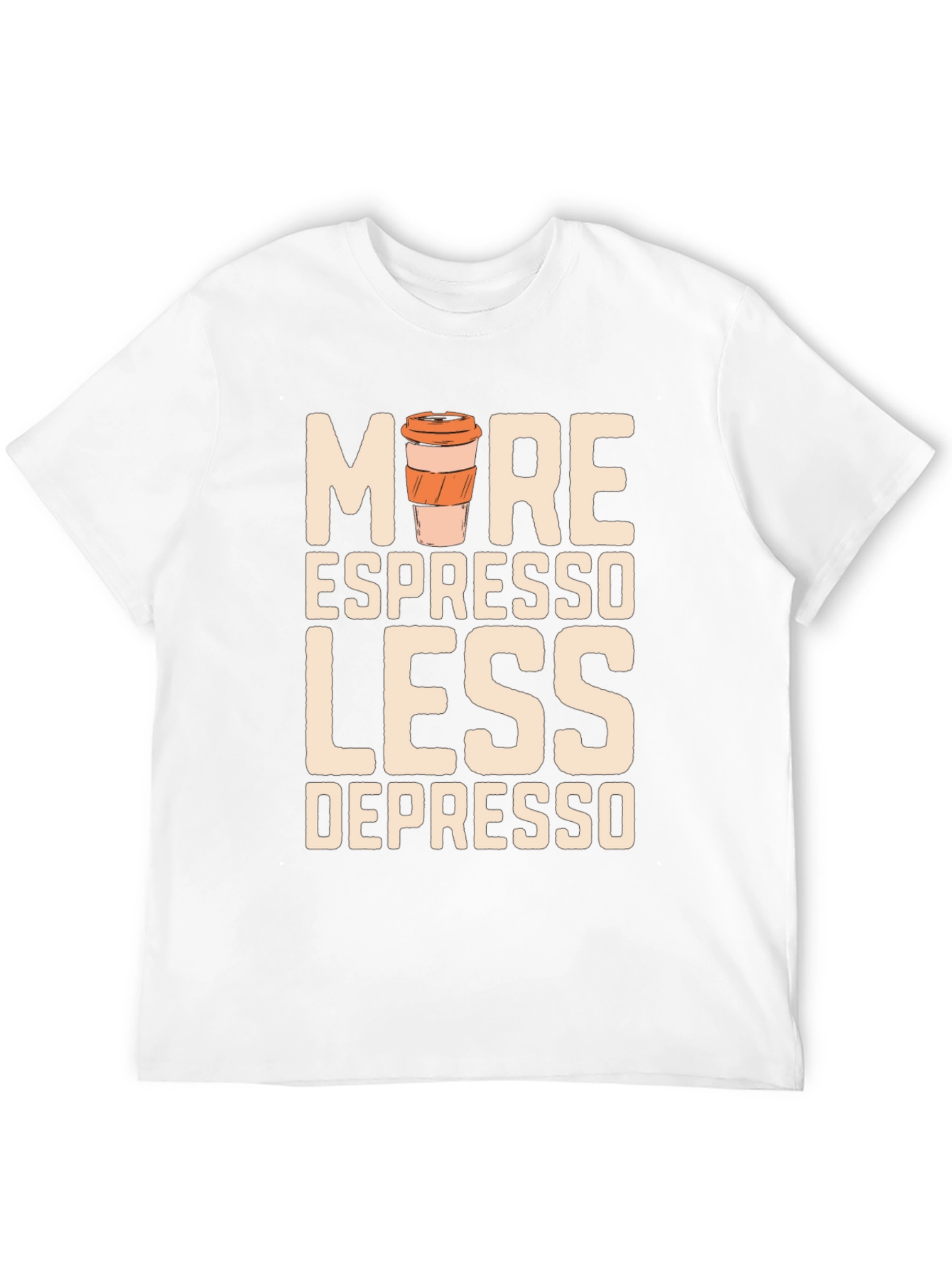 More Espresso Less Depresso T-Shirt