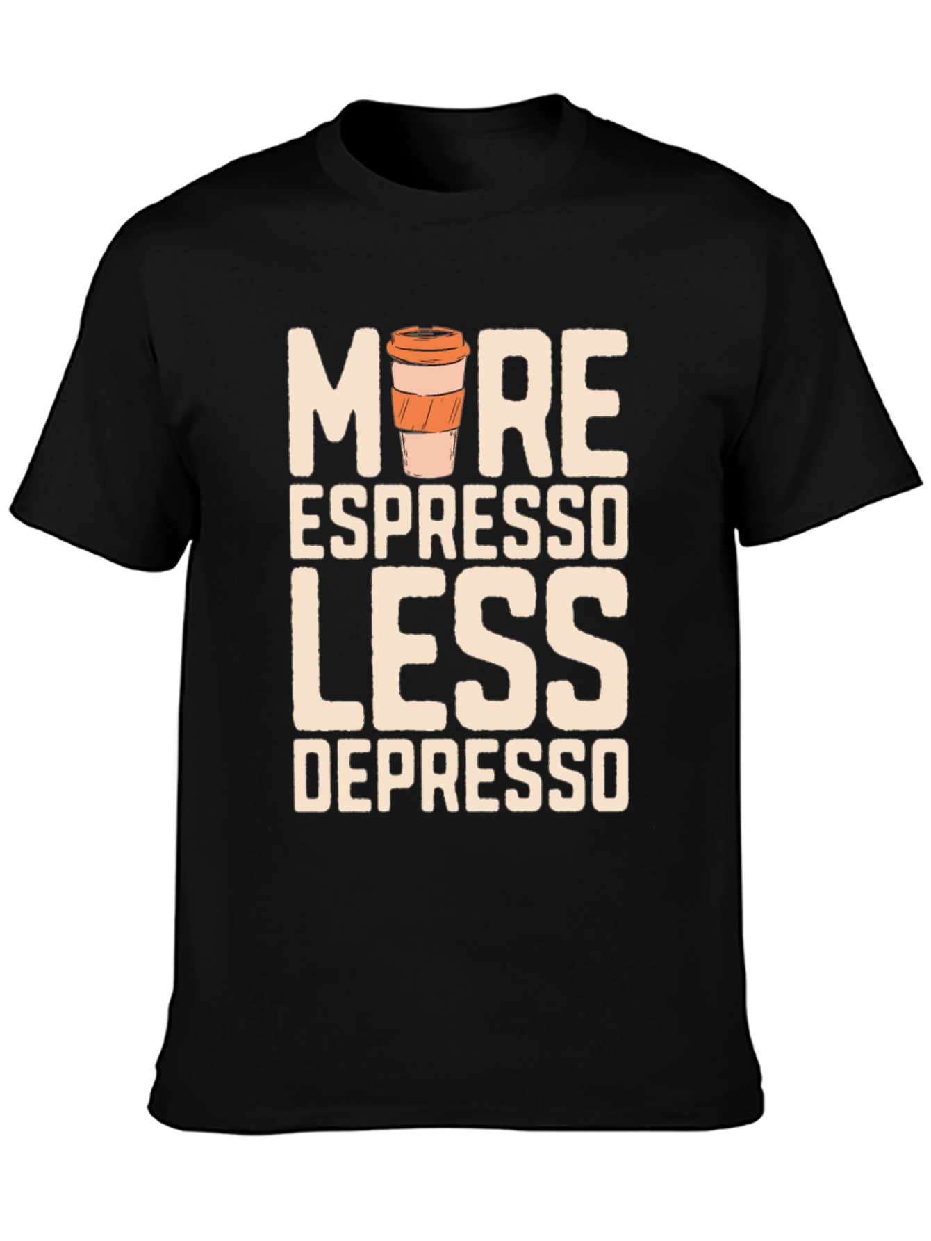More Espresso Less Depresso T-Shirt