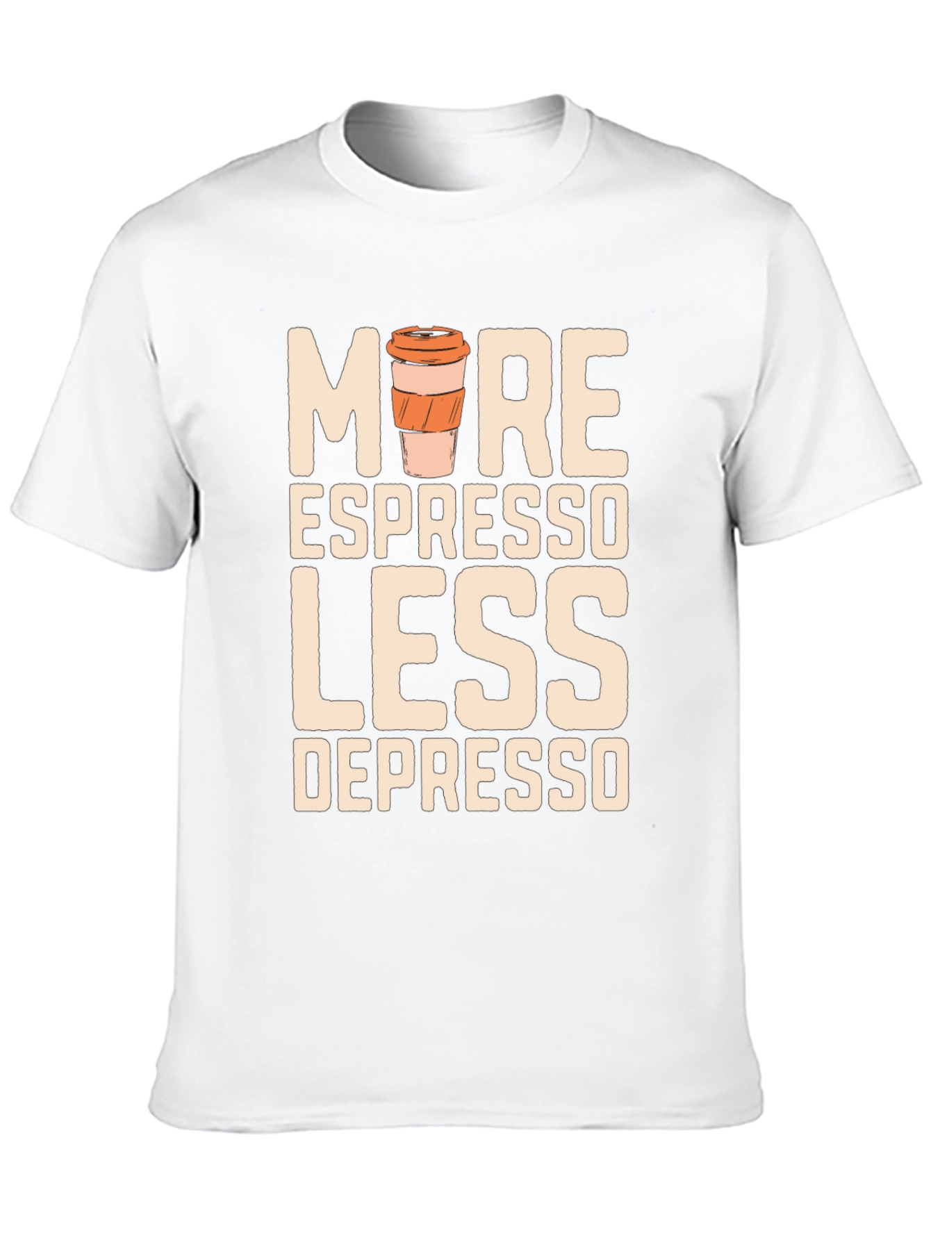 More Espresso Less Depresso T-Shirt