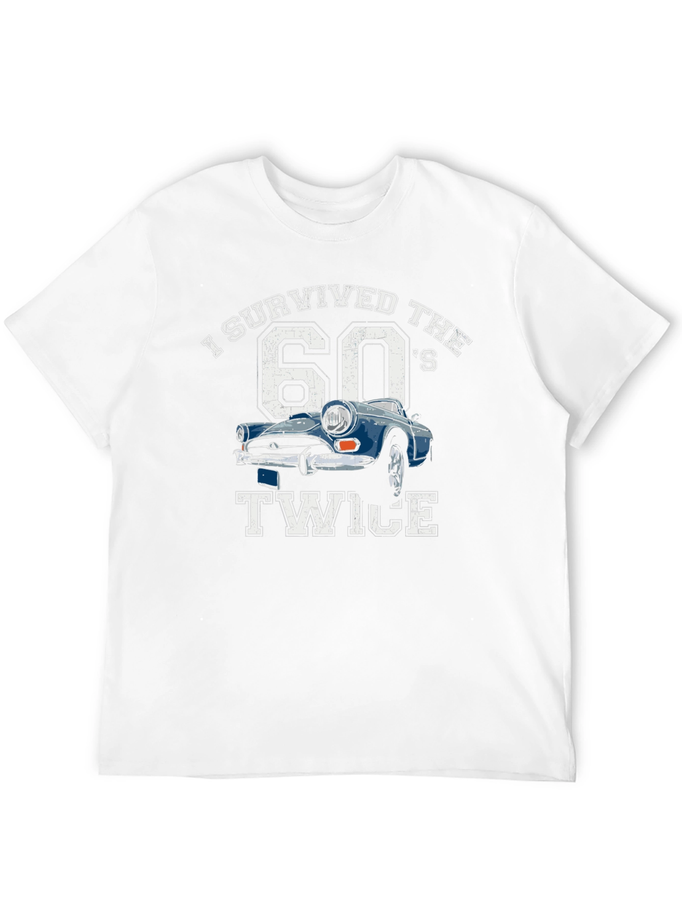 I Survived the 60s Twice T-Shirt Car Graphic Tee