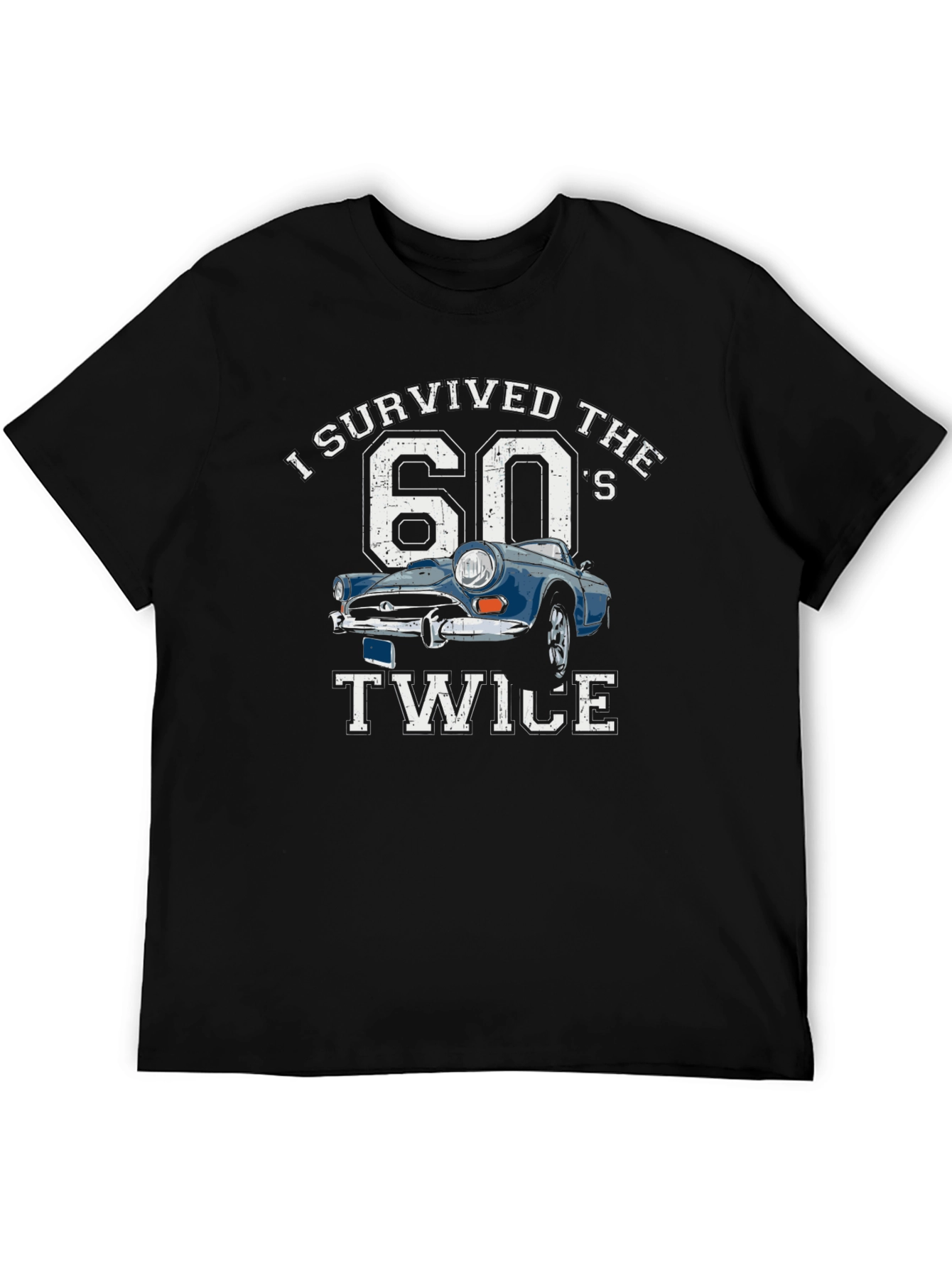 I Survived the 60s Twice T-Shirt Car Graphic Tee