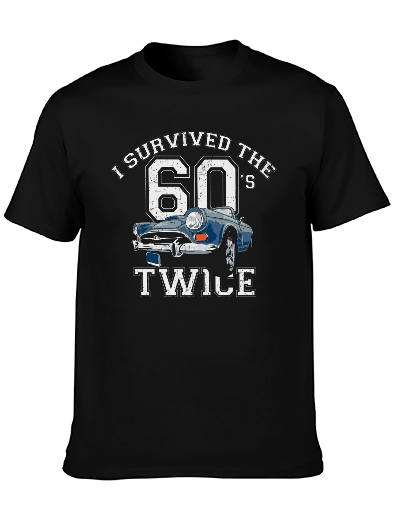 I Survived the 60s Twice T-Shirt Car Graphic Tee