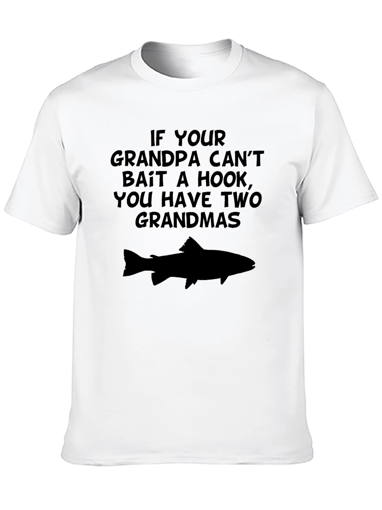 Grandpa Fishing T-Shirt: Two Grandmas!