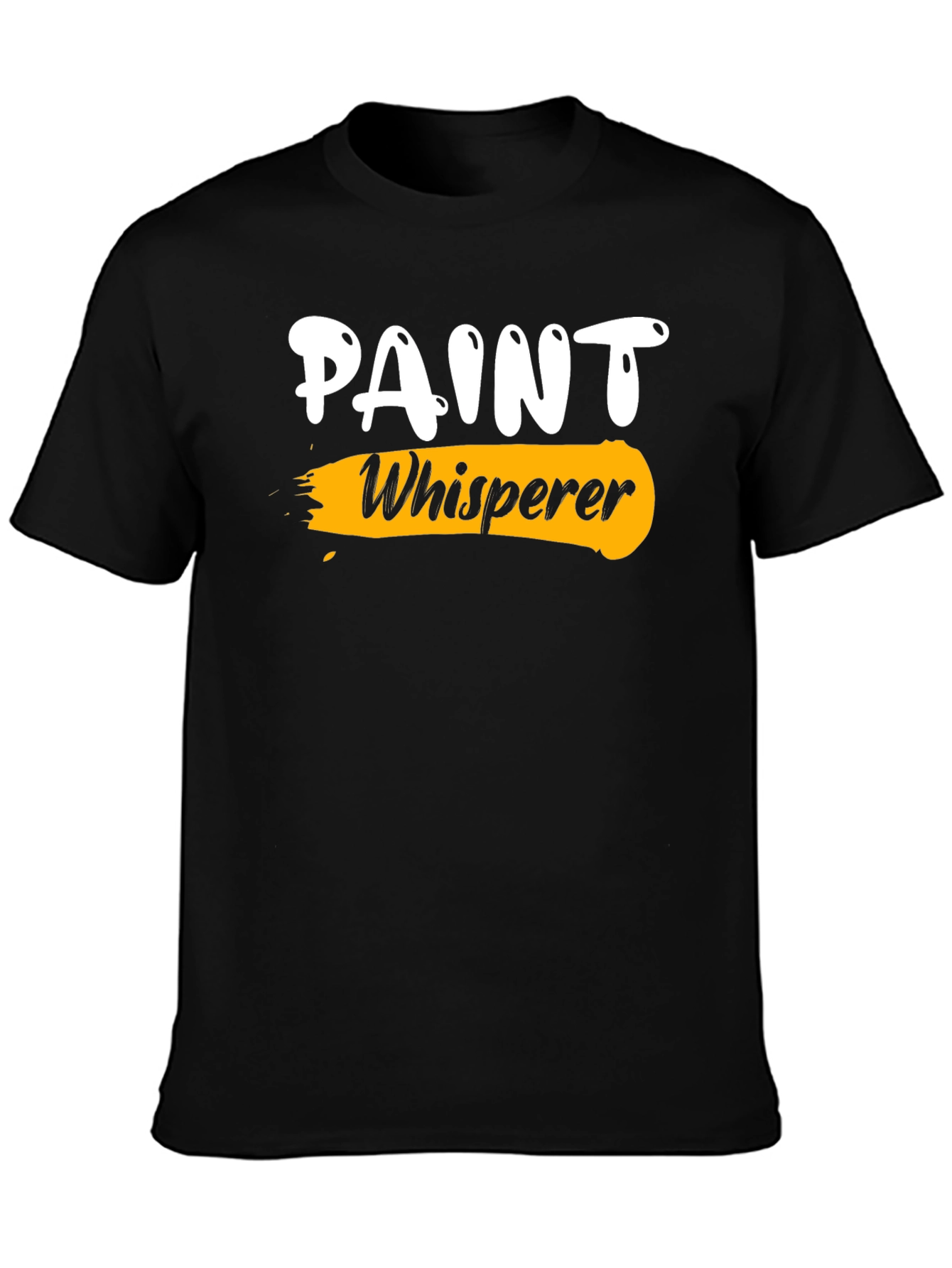 Paint Whisperer Graphic T-Shirt - Painter Gift
