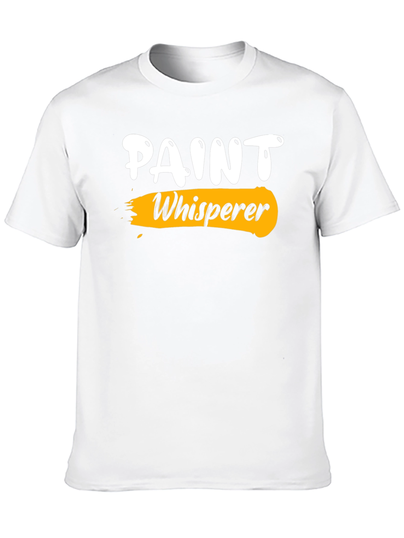 Paint Whisperer Graphic T-Shirt - Painter Gift
