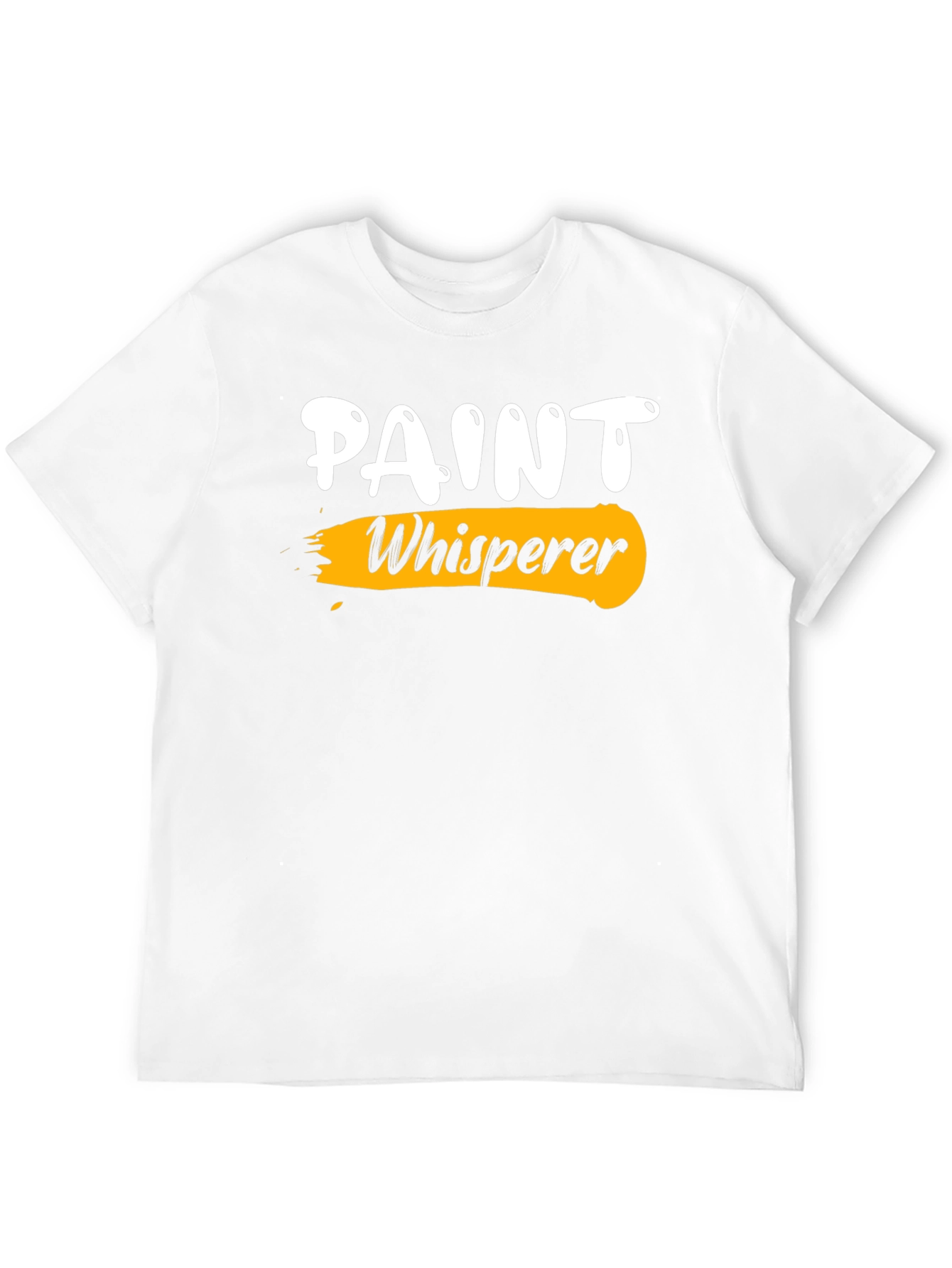 Paint Whisperer Graphic T-Shirt - Painter Gift