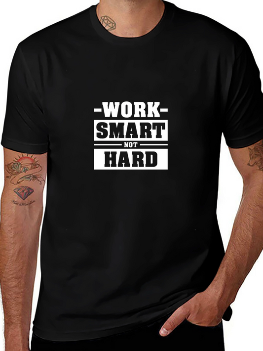 Work Smart T-Shirt - Motivational Tee