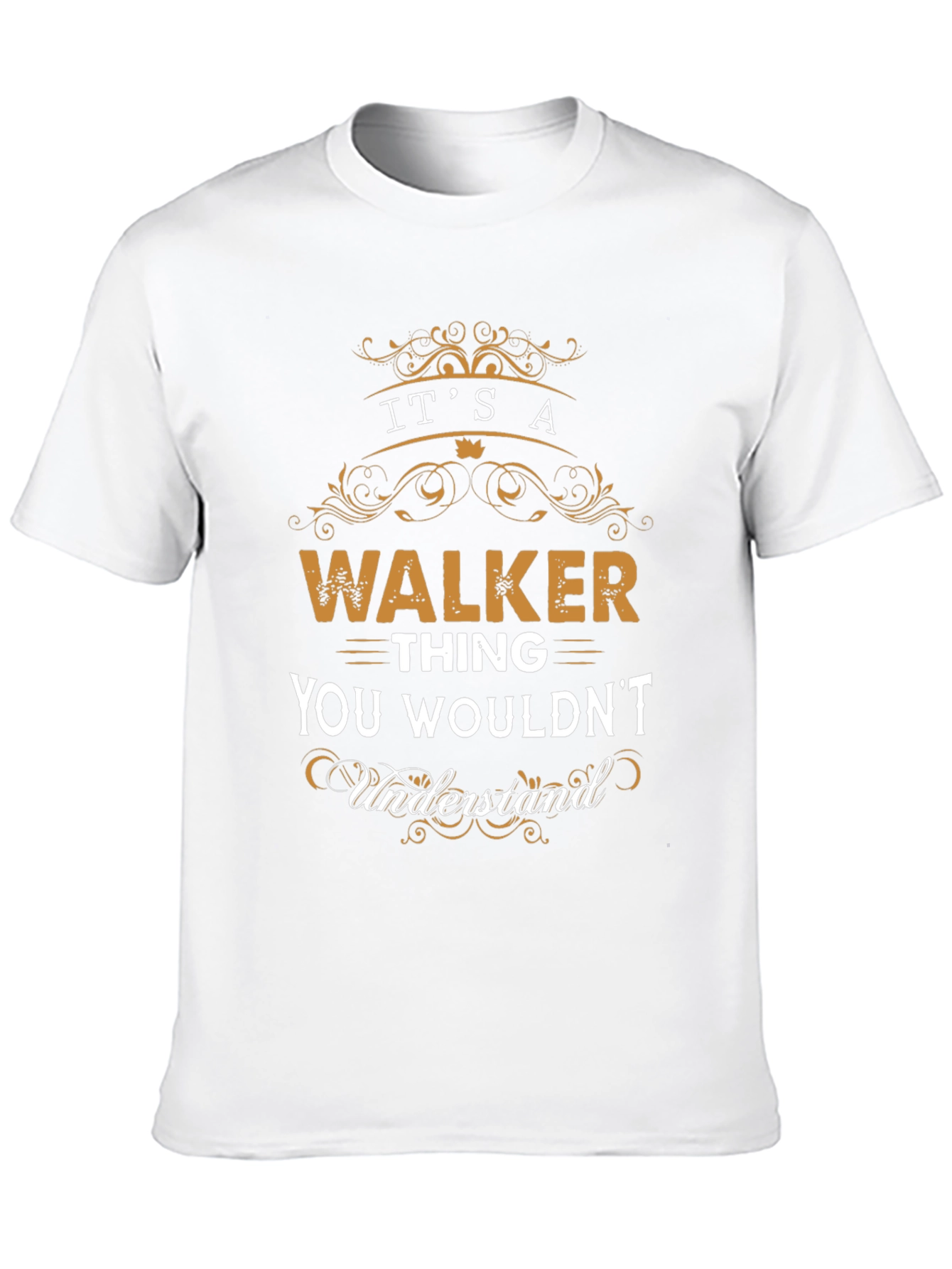 Its A WALKER Thing T-Shirt