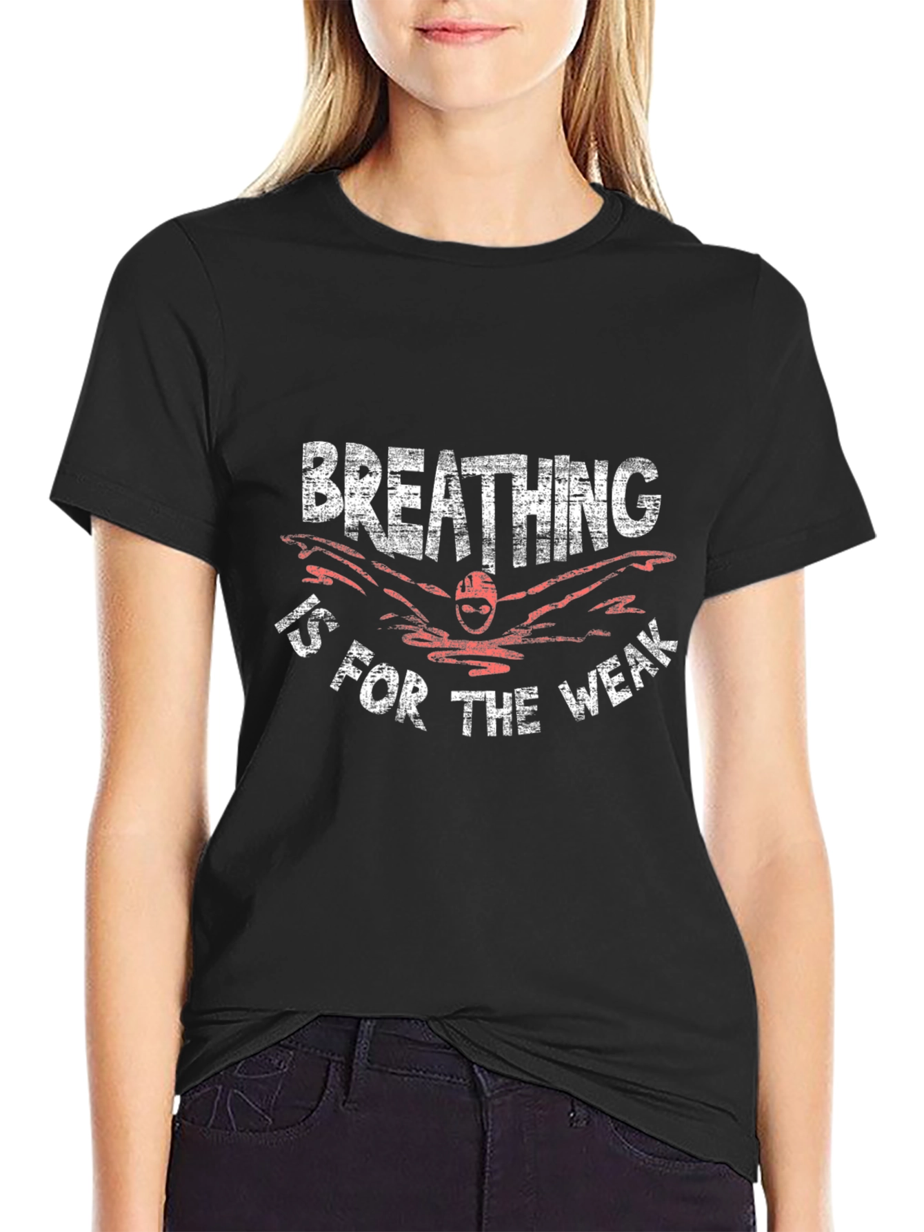 Breathing is for the Weak Swimmer T-Shirt