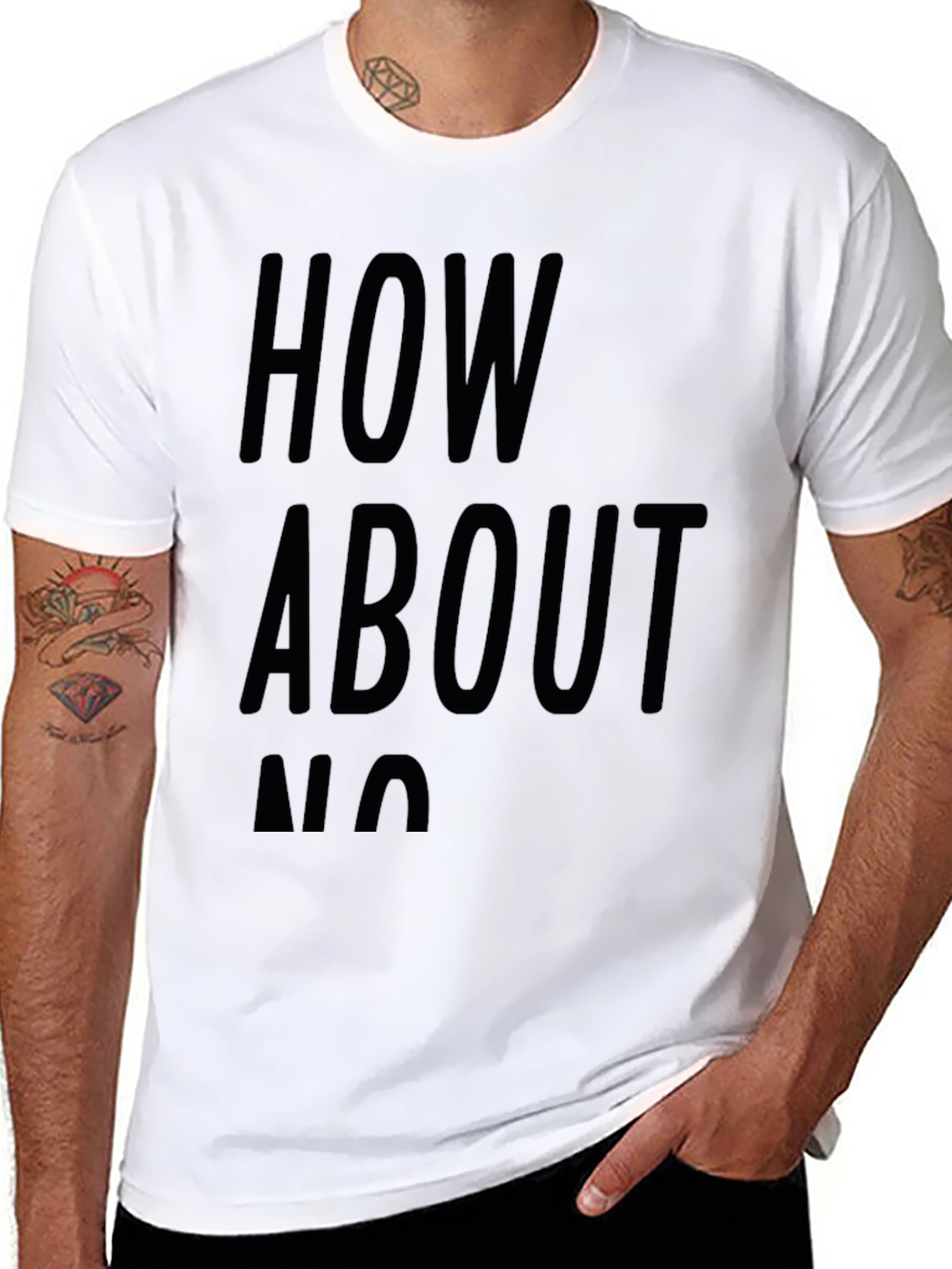 How About No Graphic T-Shirt