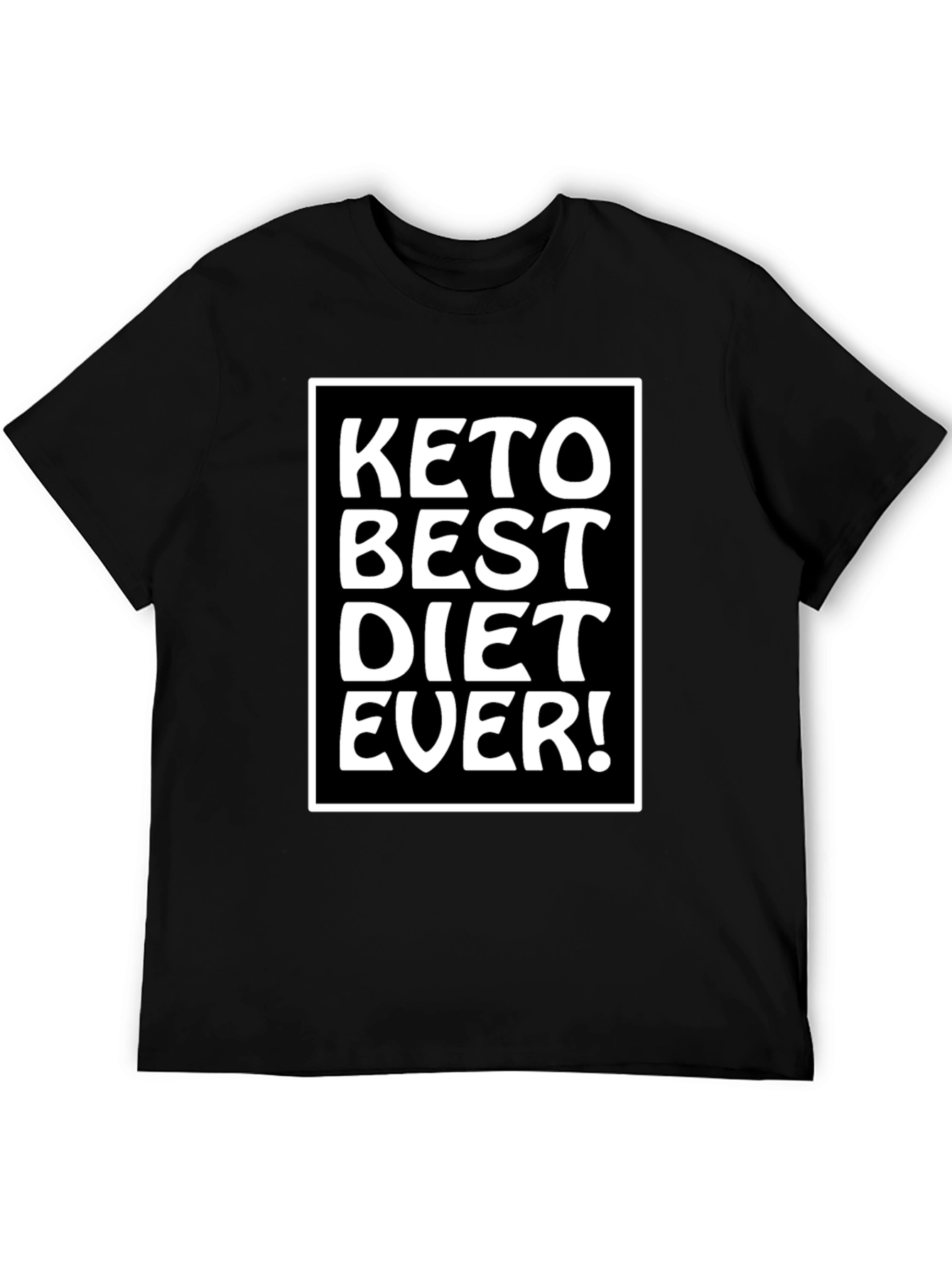Keto Best Diet Ever T-Shirt