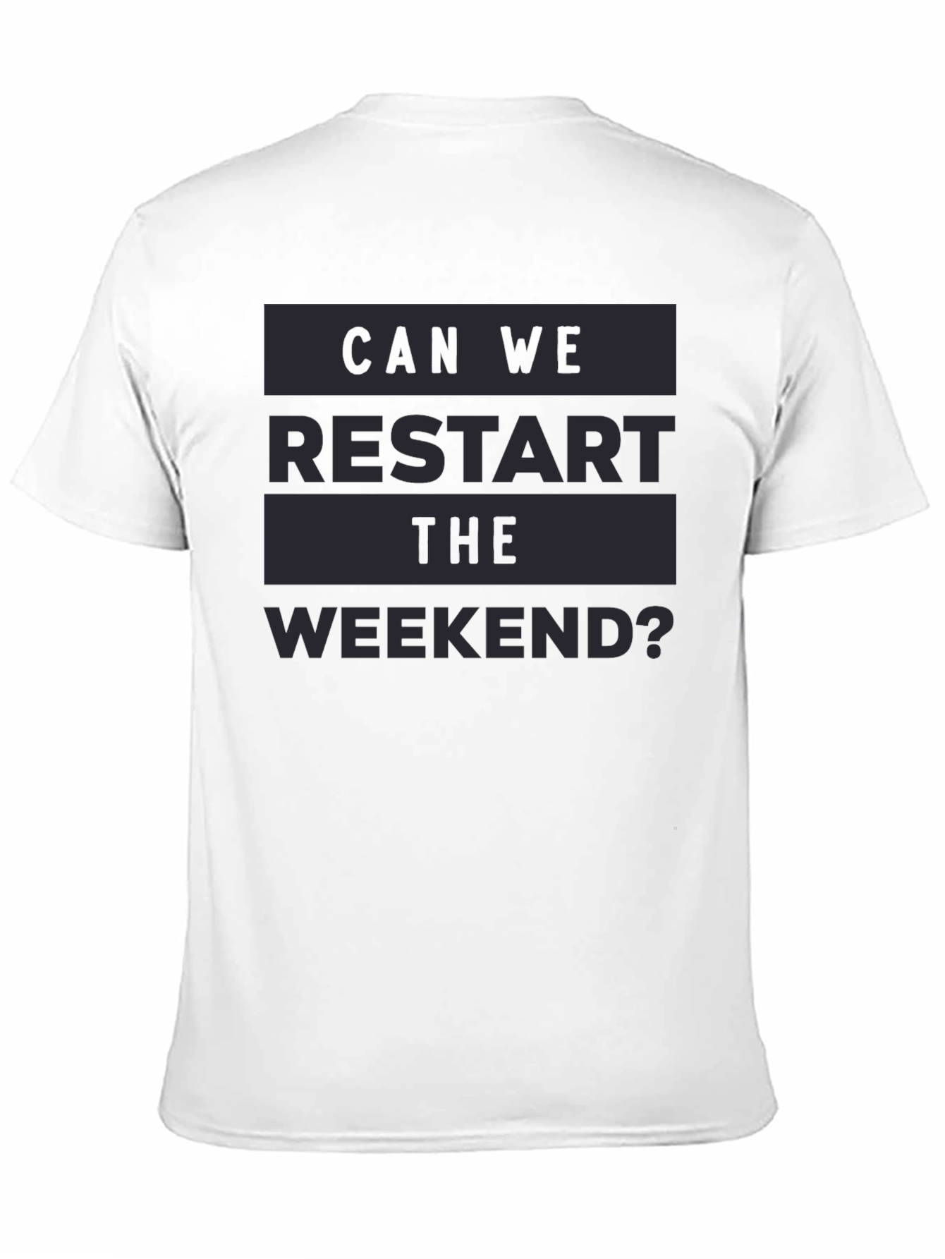 Restart The Weekend Graphic Tee - Relaxed Fit