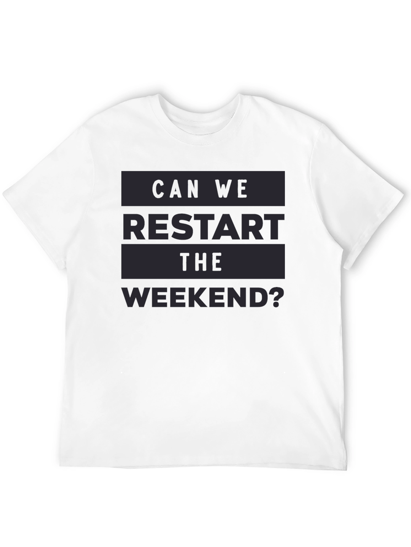 Restart The Weekend Graphic Tee - Relaxed Fit