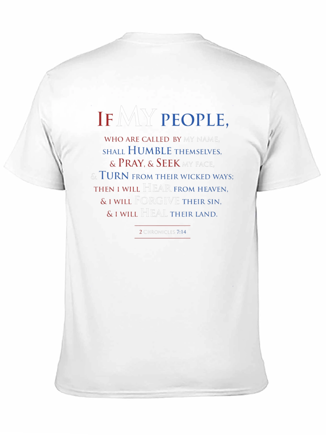 Faith-Inspired Tee: 2 Chronicles 7:14