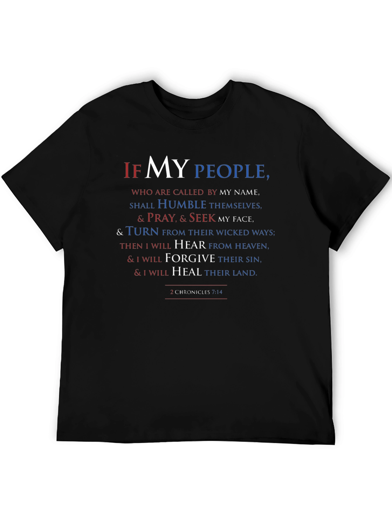 Faith-Inspired Tee: 2 Chronicles 7:14