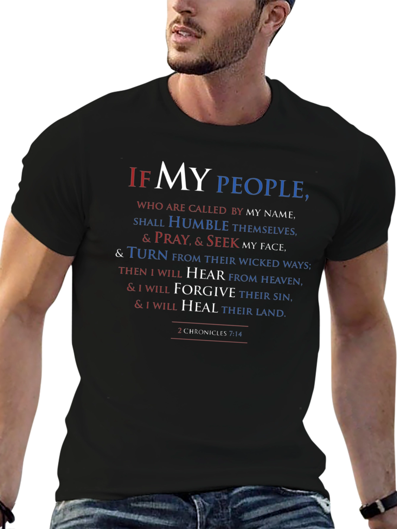 Faith-Inspired Tee: 2 Chronicles 7:14