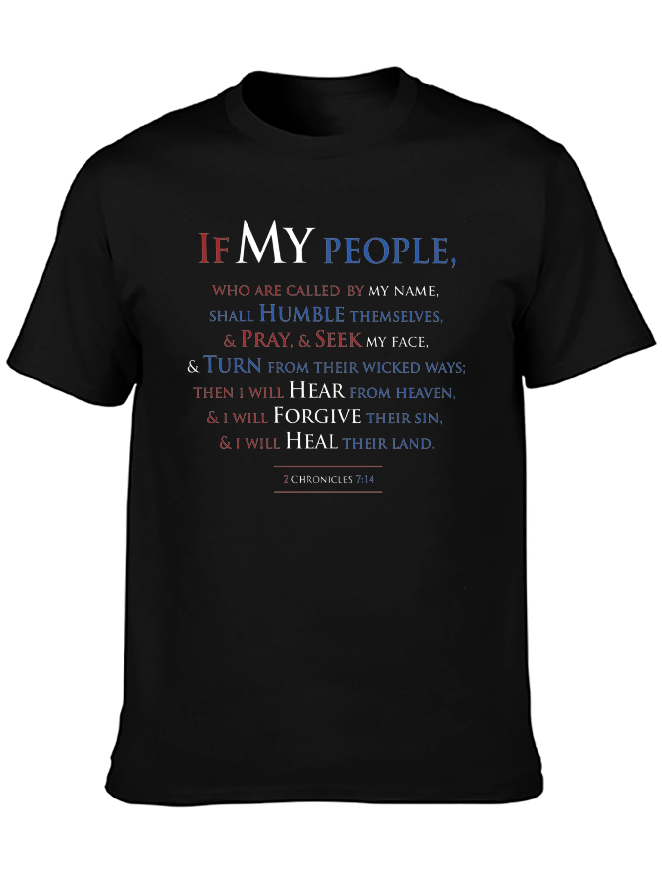 Faith-Inspired Tee: 2 Chronicles 7:14
