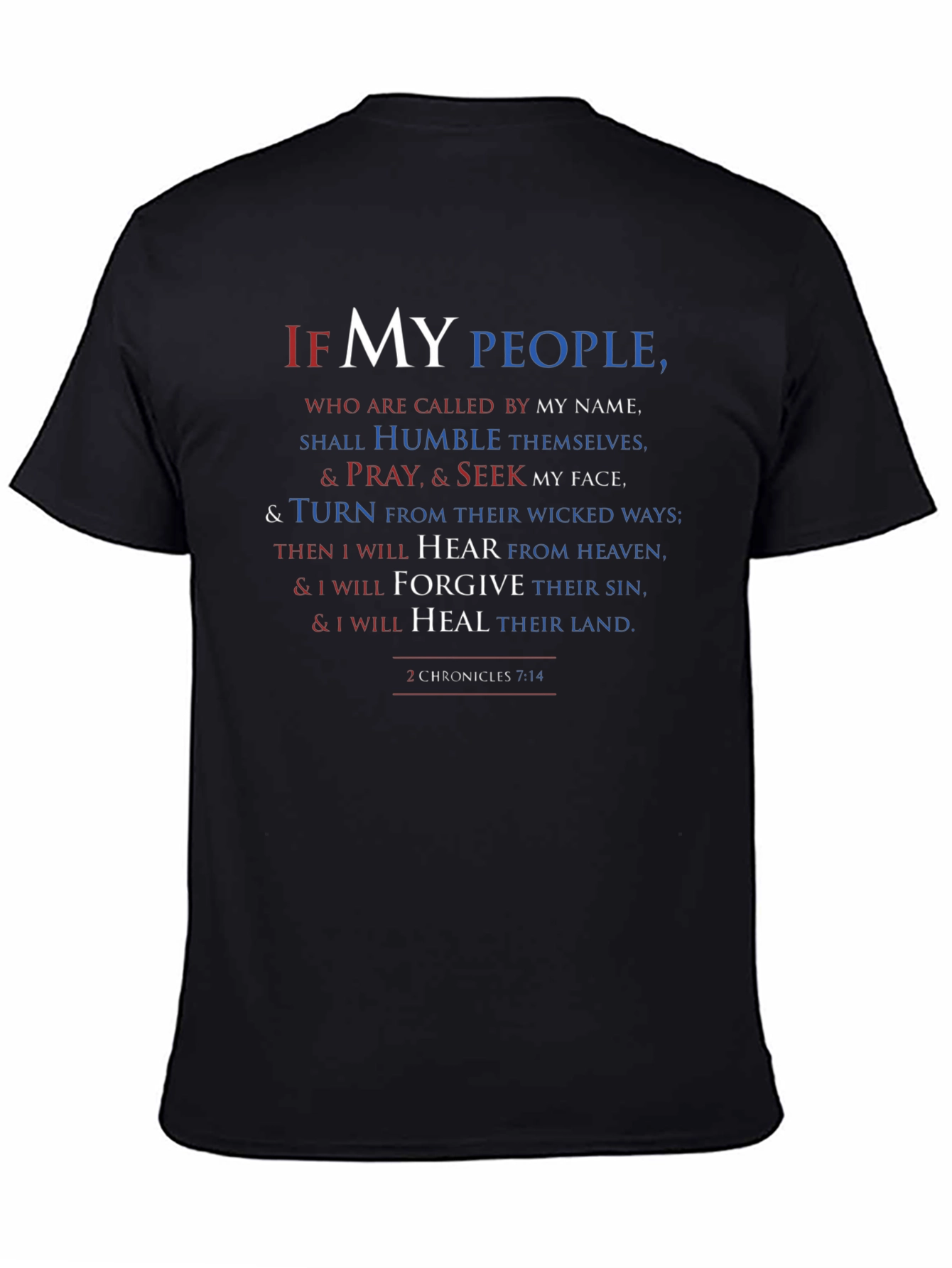 Faith-Inspired Tee: 2 Chronicles 7:14