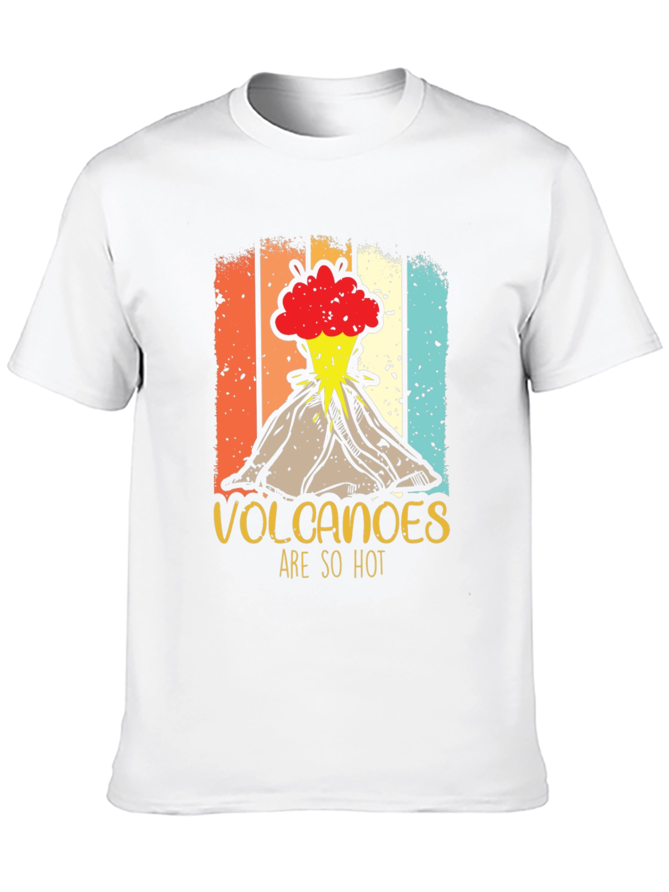 Volcanoes Are So Hot T-Shirt - Erupting Style!
