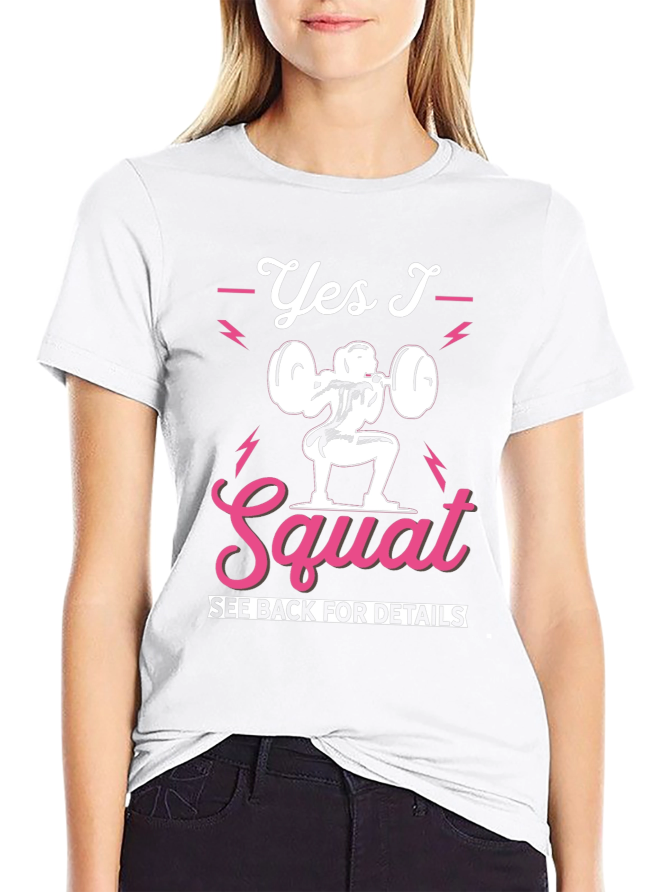 Yes I Squat Graphic Tee - Fitness Apparel