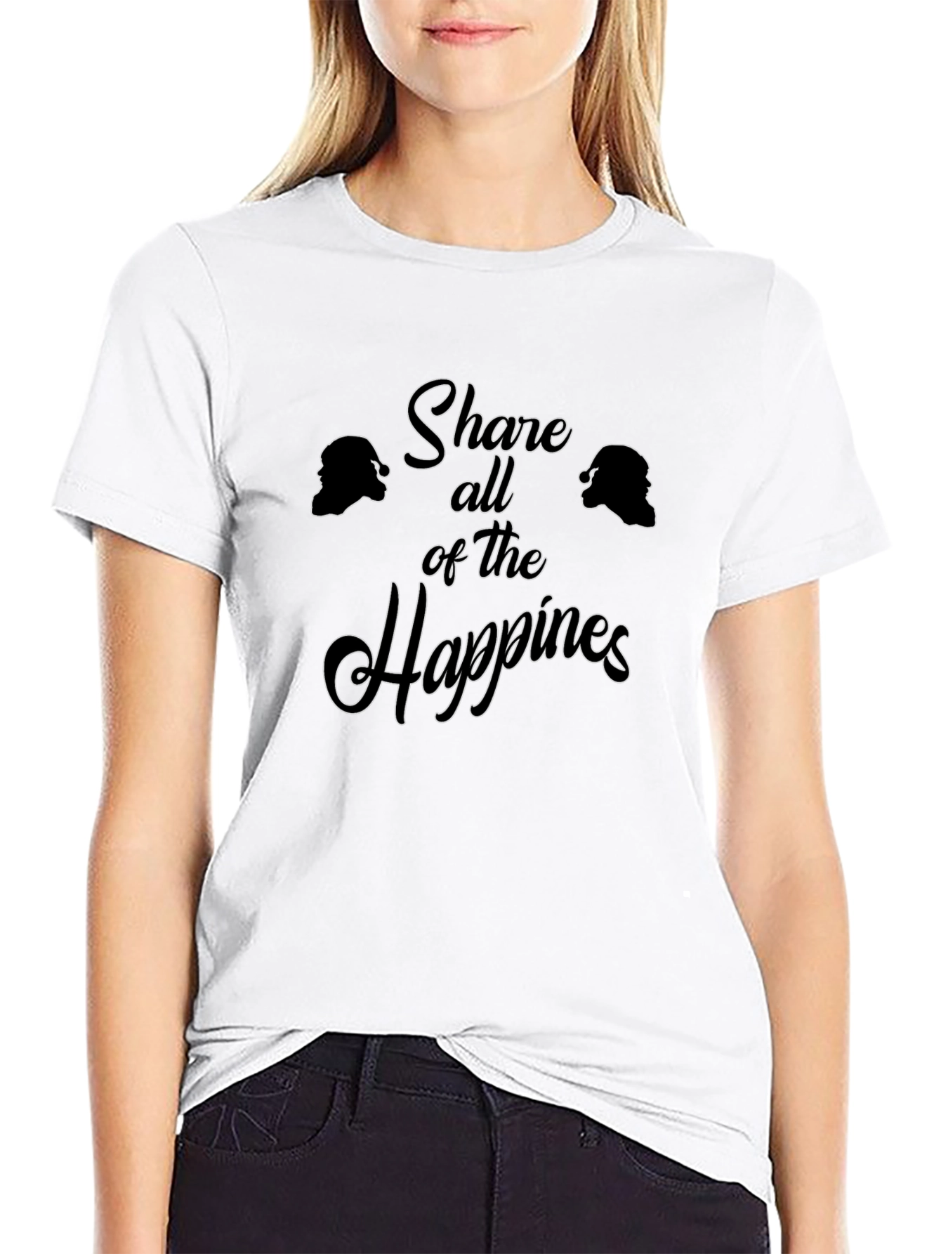 Share All of the Happiness T-Shirt