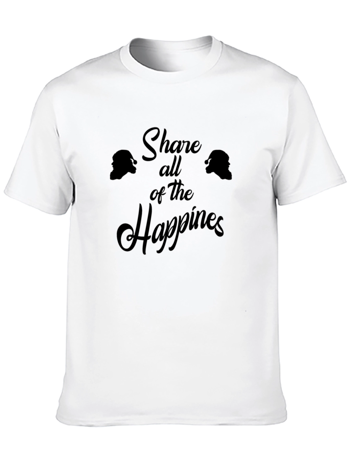Share All of the Happiness T-Shirt