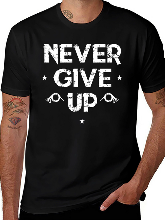 Never Give Up Graphic T-Shirt