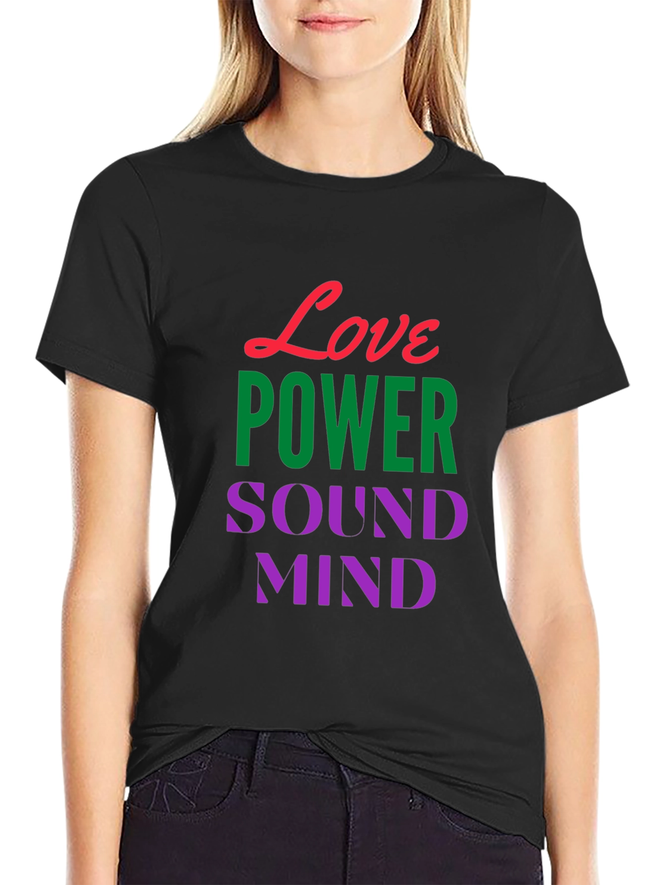 Love Power Sound Mind Black Graphic T-Shirt