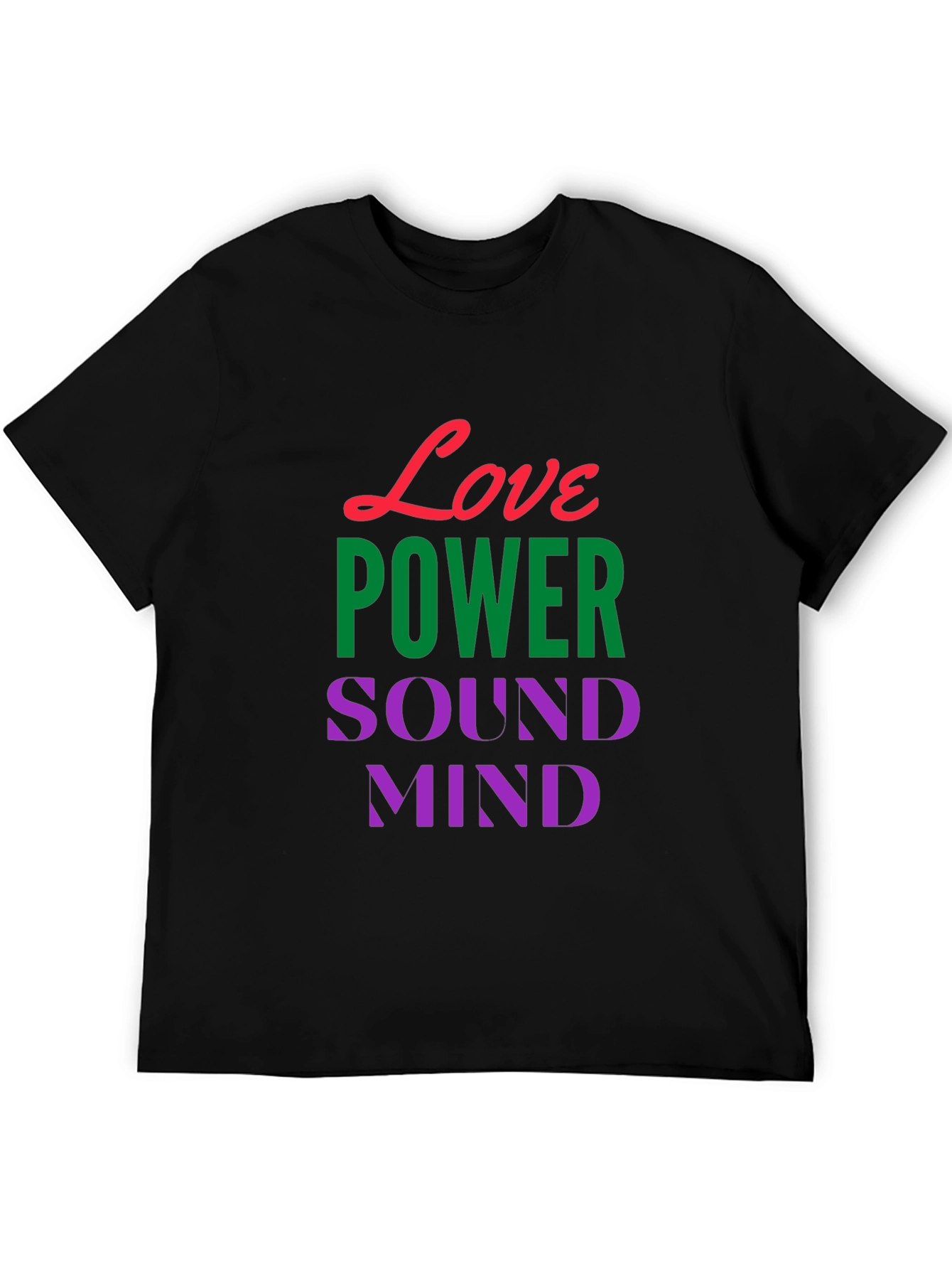 Love Power Sound Mind Black Graphic T-Shirt
