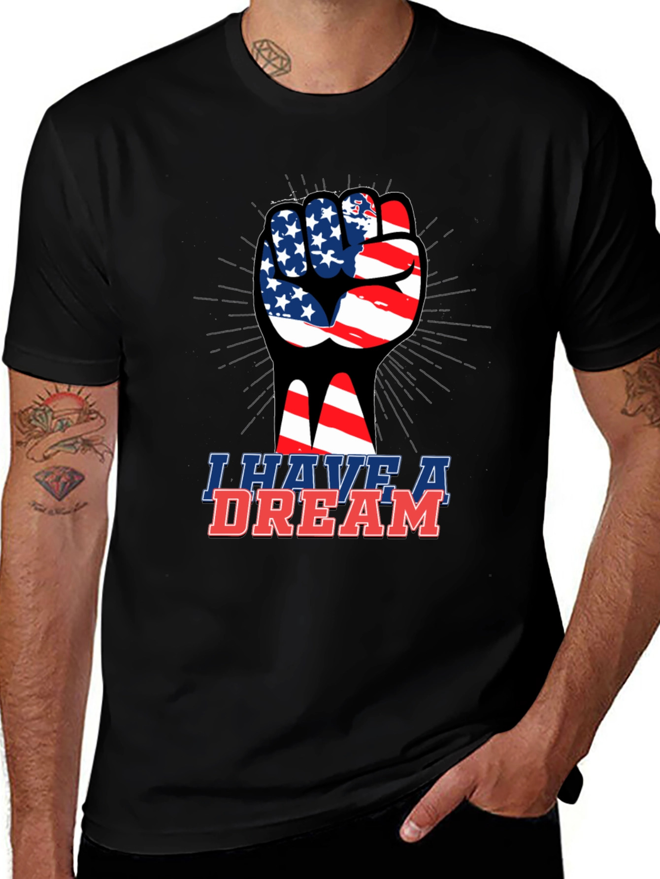 I Have A Dream T-Shirt - Patriotic Fist Design