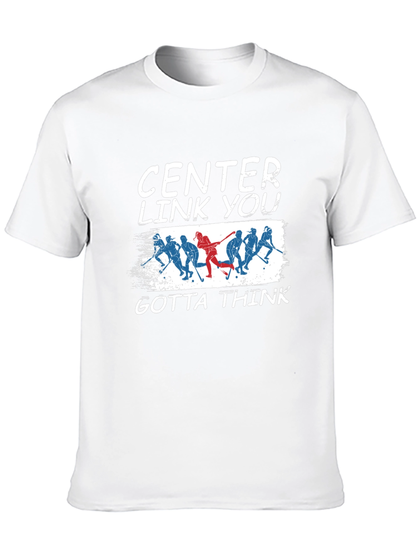 Center Link You Gotta Think Hockey Graphic Tee
