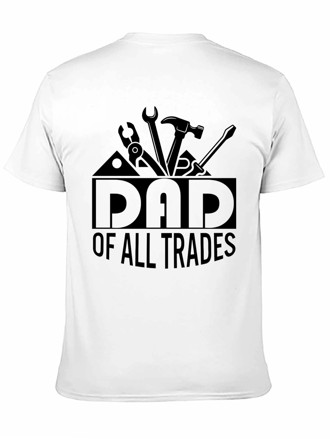 Dad of All Trades Black T-Shirt
