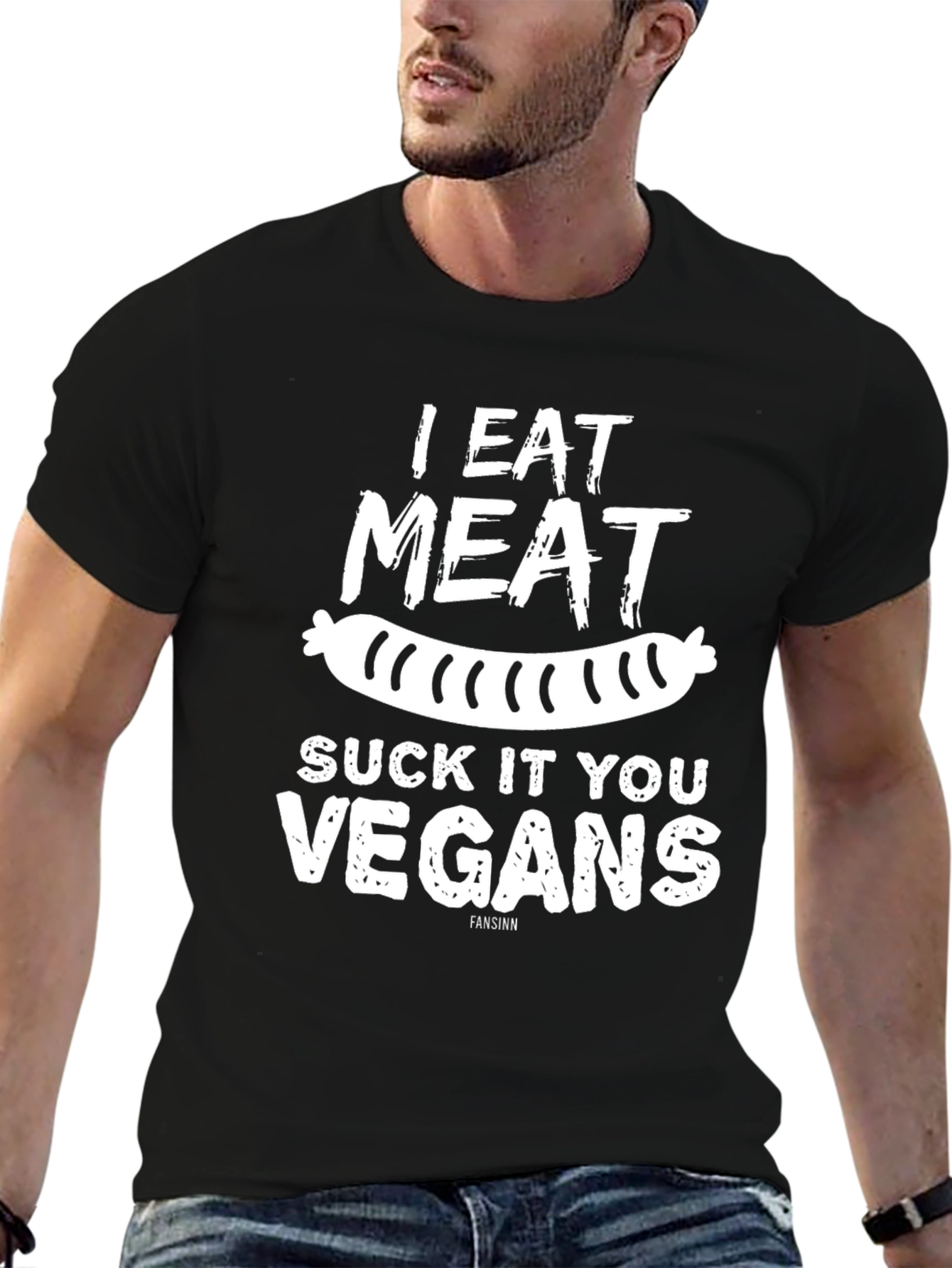 I Eat Meat Suck It You Vegans Graphic Tee