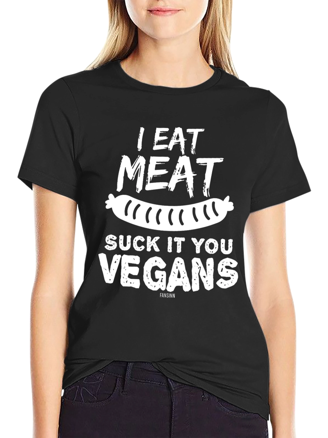 I Eat Meat Suck It You Vegans Graphic Tee