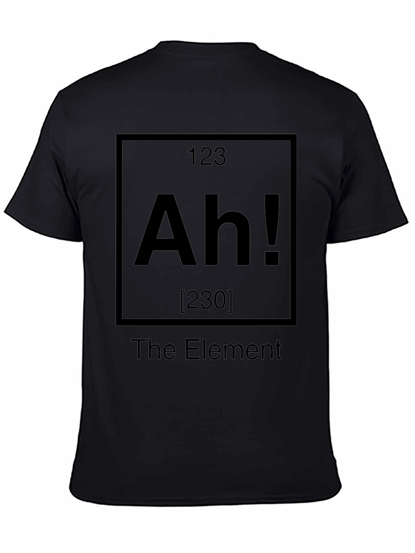 The Element Ah! Periodic Table Style Black T-Shirt