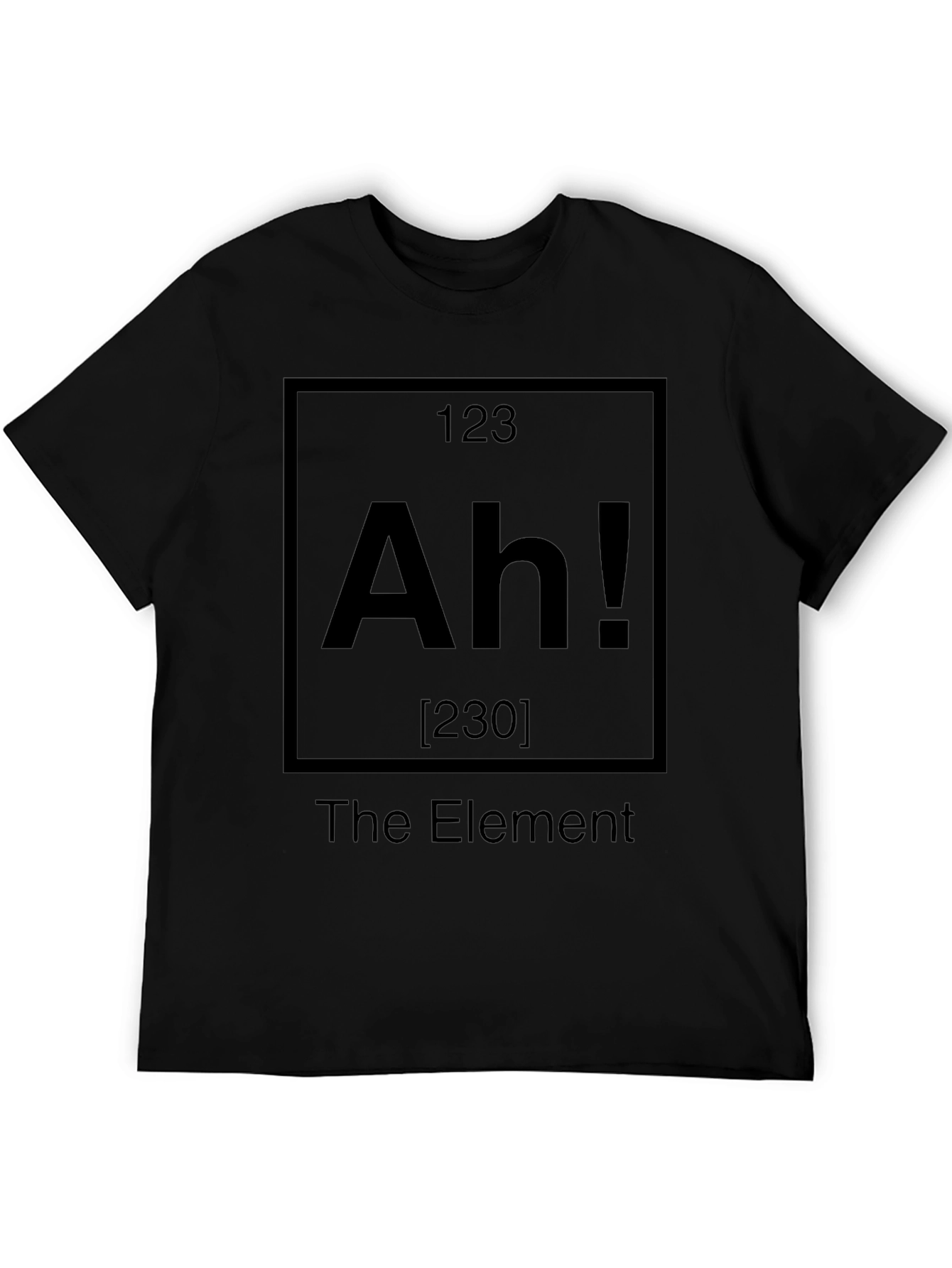 The Element Ah! Periodic Table Style Black T-Shirt