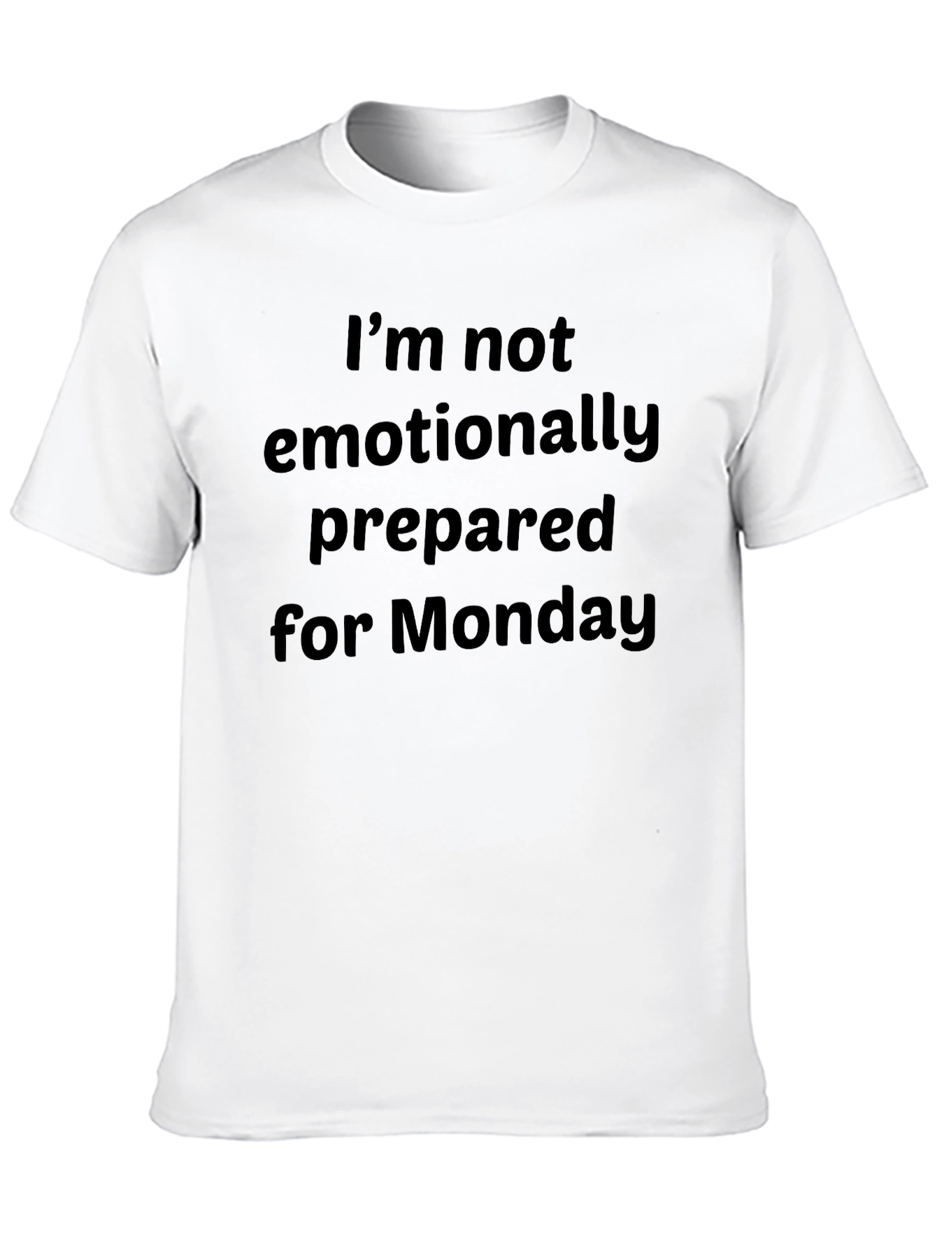 Emotionally Unprepared Monday Graphic Tee