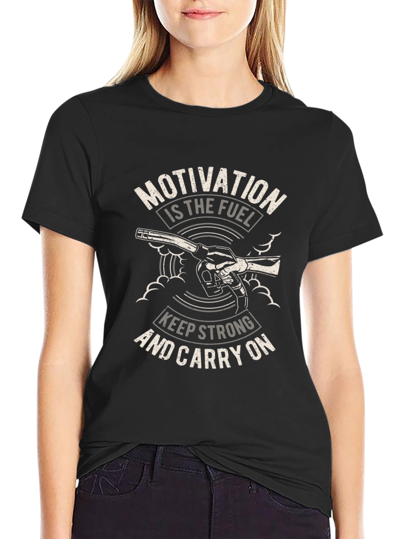 Motivation Fuel T-Shirt: Keep Strong & Carry On!