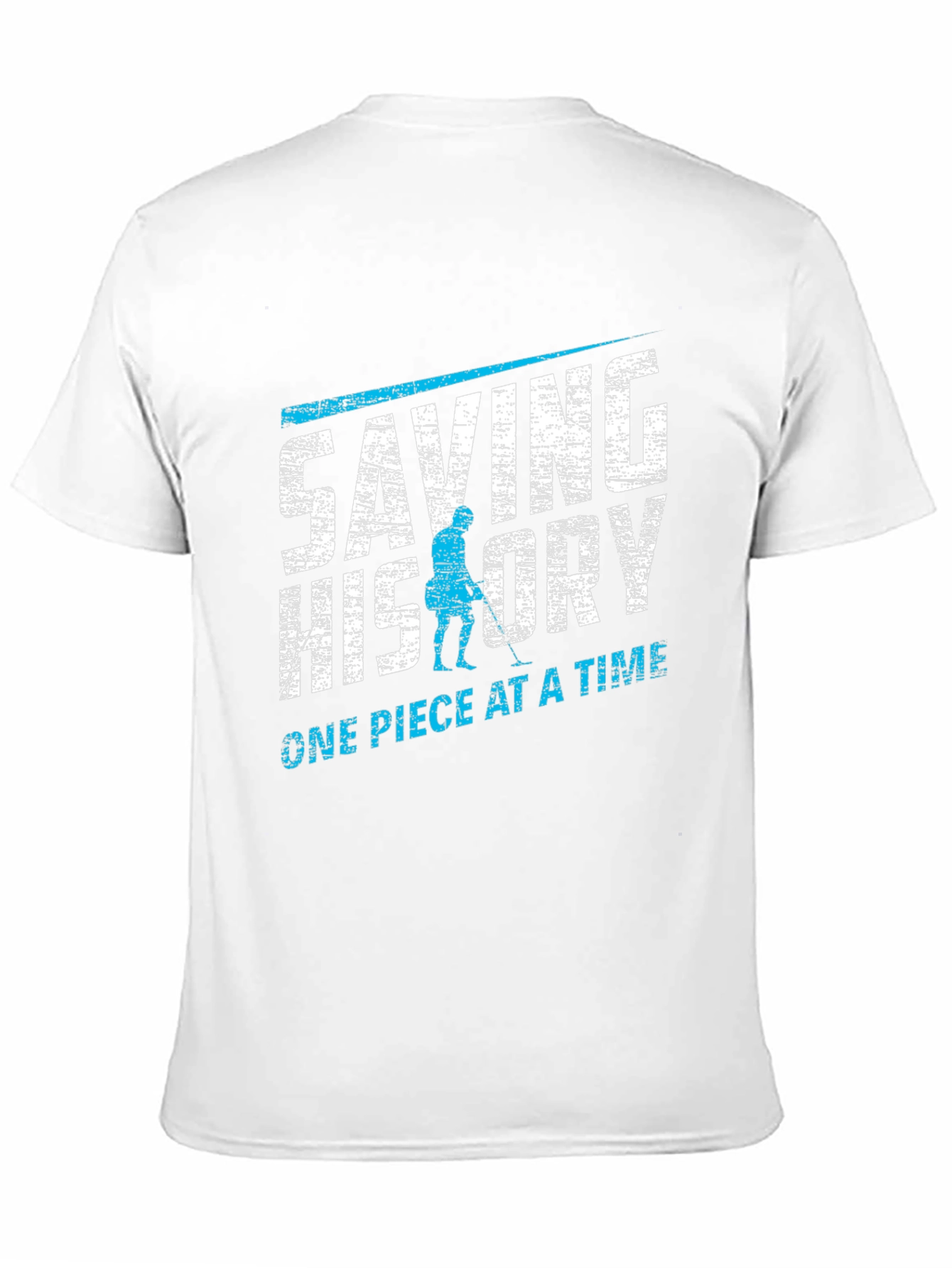 Saving History T-Shirt - Metal Detecting Design