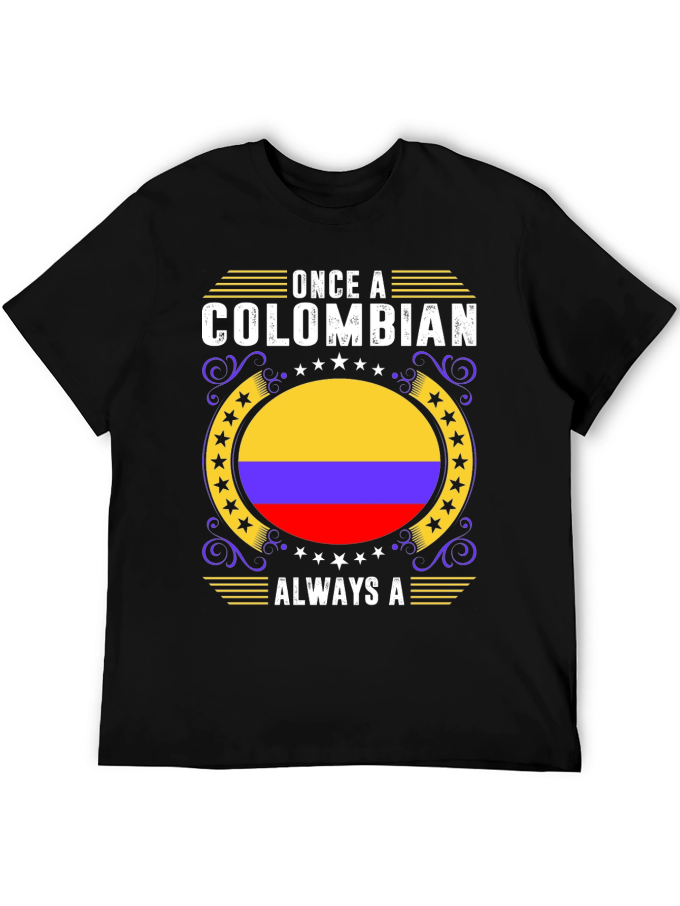 Colombian Pride T-Shirt - Once A Colombian Always A