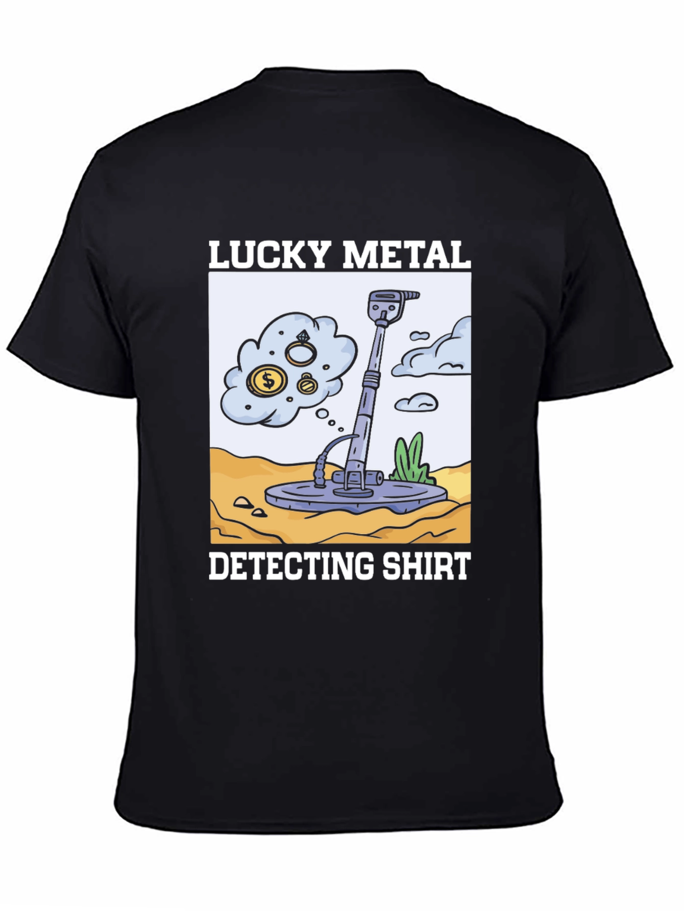 Lucky Metal Detecting Shirt - Treasure Hunter Tee