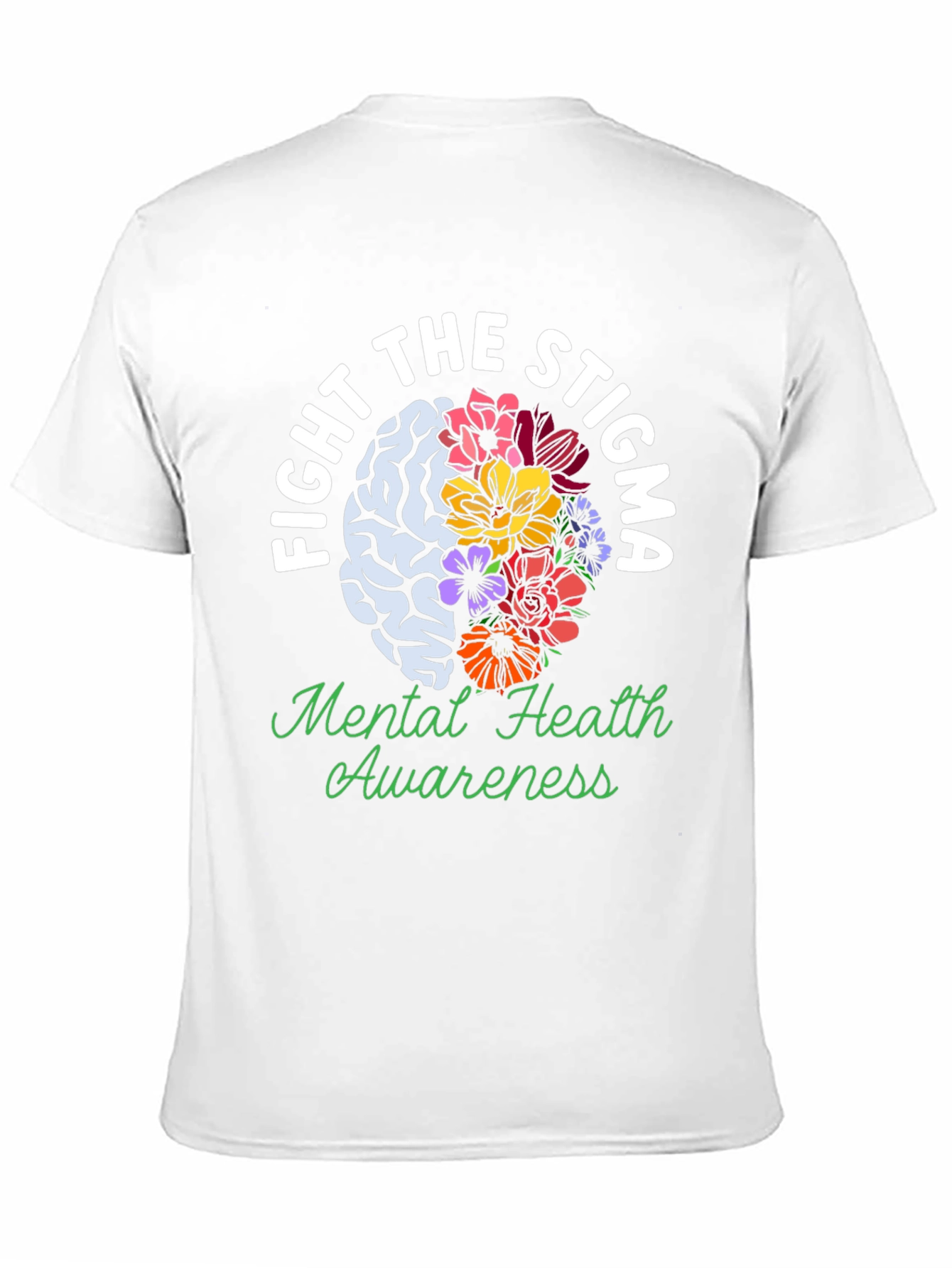 Fight The Stigma Mental Health Awareness T-Shirt