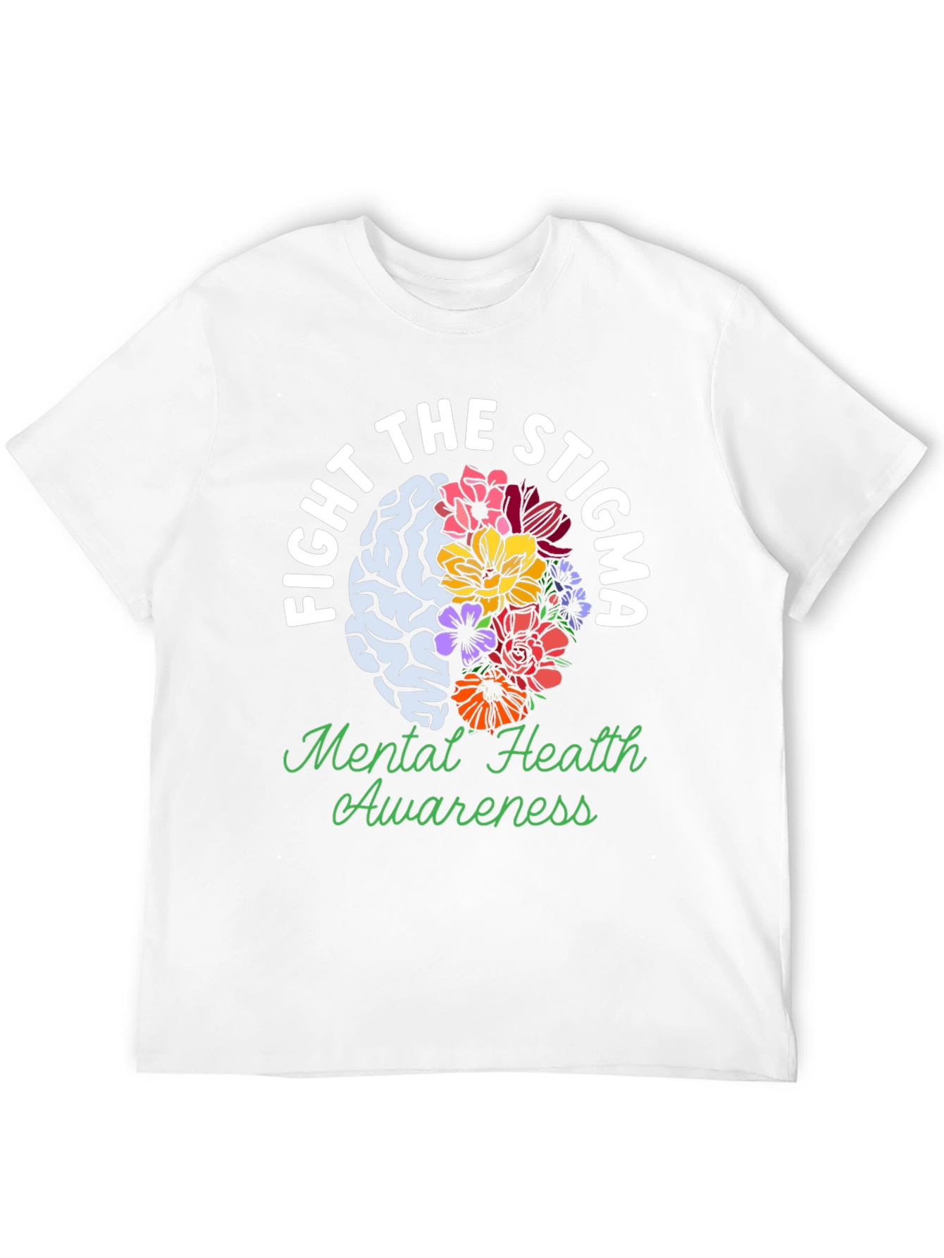 Fight The Stigma Mental Health Awareness T-Shirt